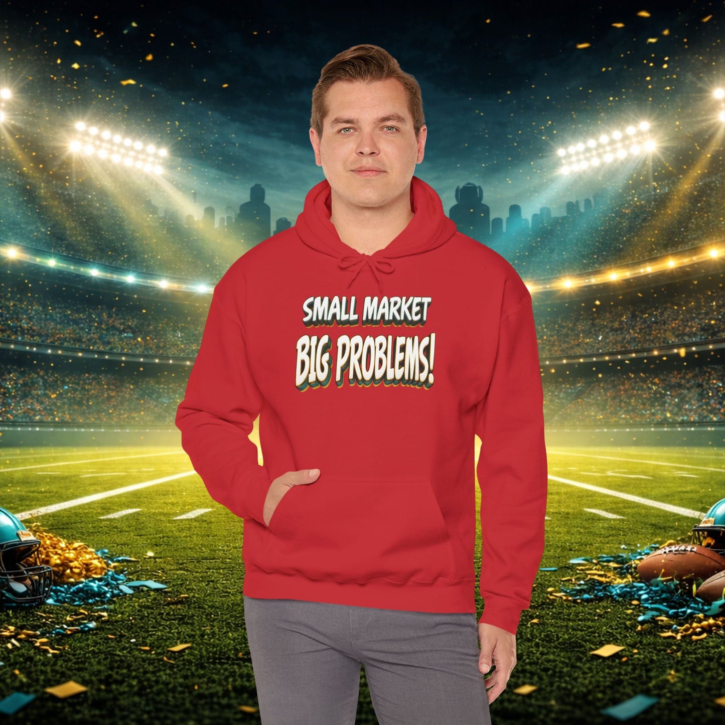 Small Market Big Problems Hoodie – Duval Football Fan Sweatshirt, Jacksonville Streetwear, Playoff Vibes, Unisex Heavy Blend Printify