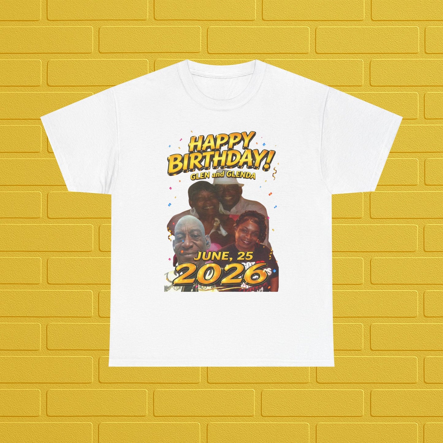 Birthday Tee — "Happy Birthday GLEN & GLENDA”! June 25 2026" with Ecclesiastes 4:9–10 Back Printify