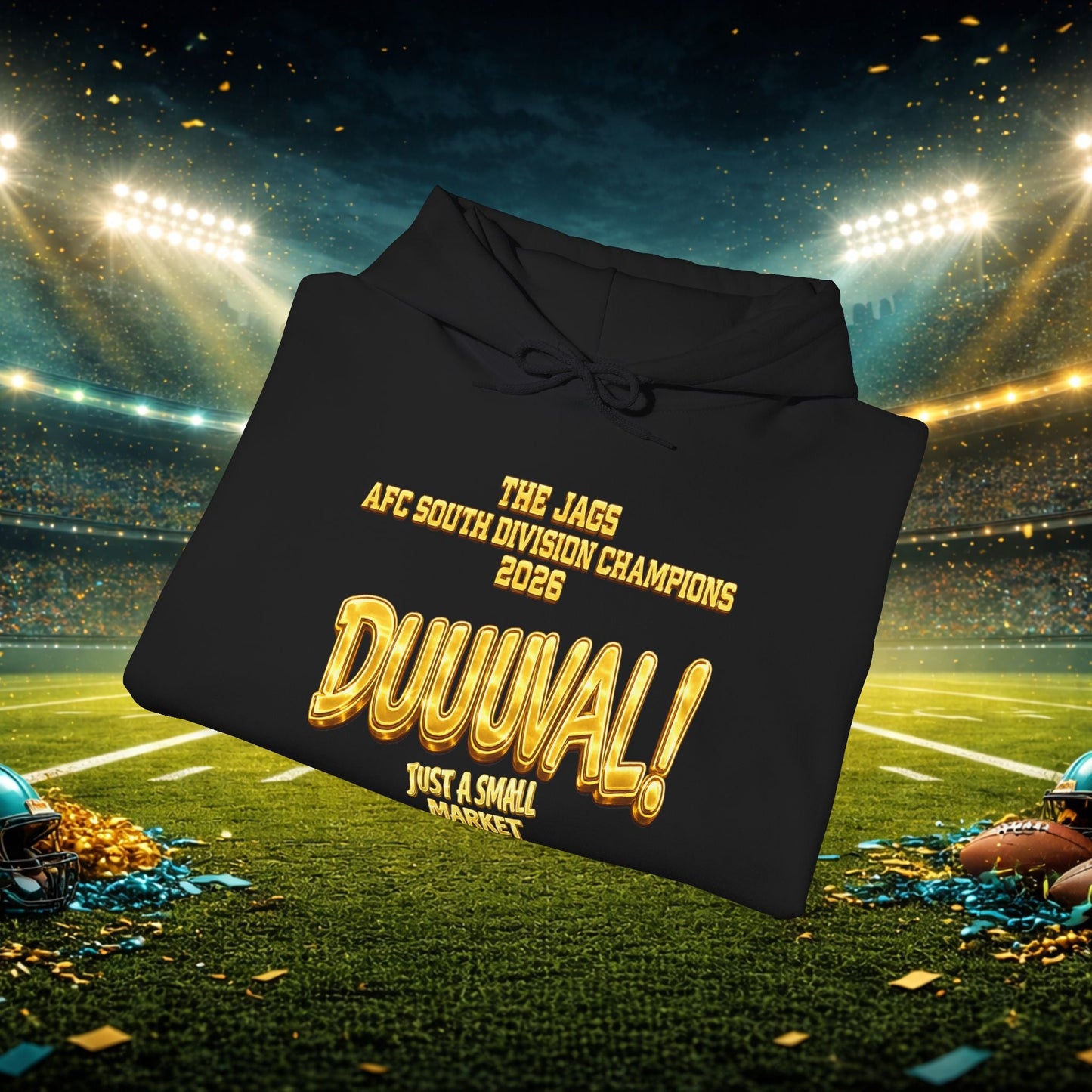 Duuval! Football Hoodie — "Locked In" Small Market Pride Sweatshirt Printify