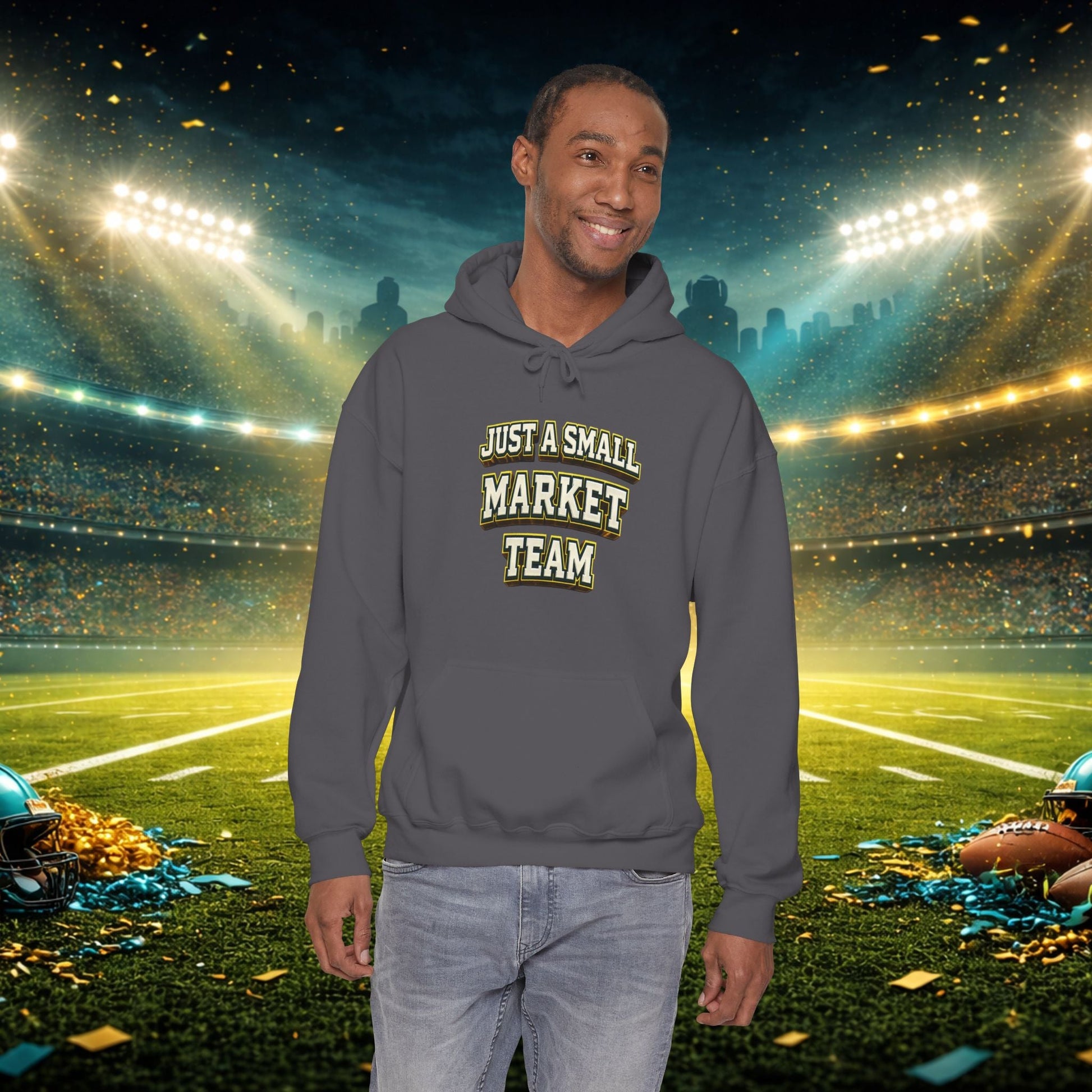Big A Whoopin Hoodie — "Just a Small Market Team" Football Fan Sweatshirt Printify