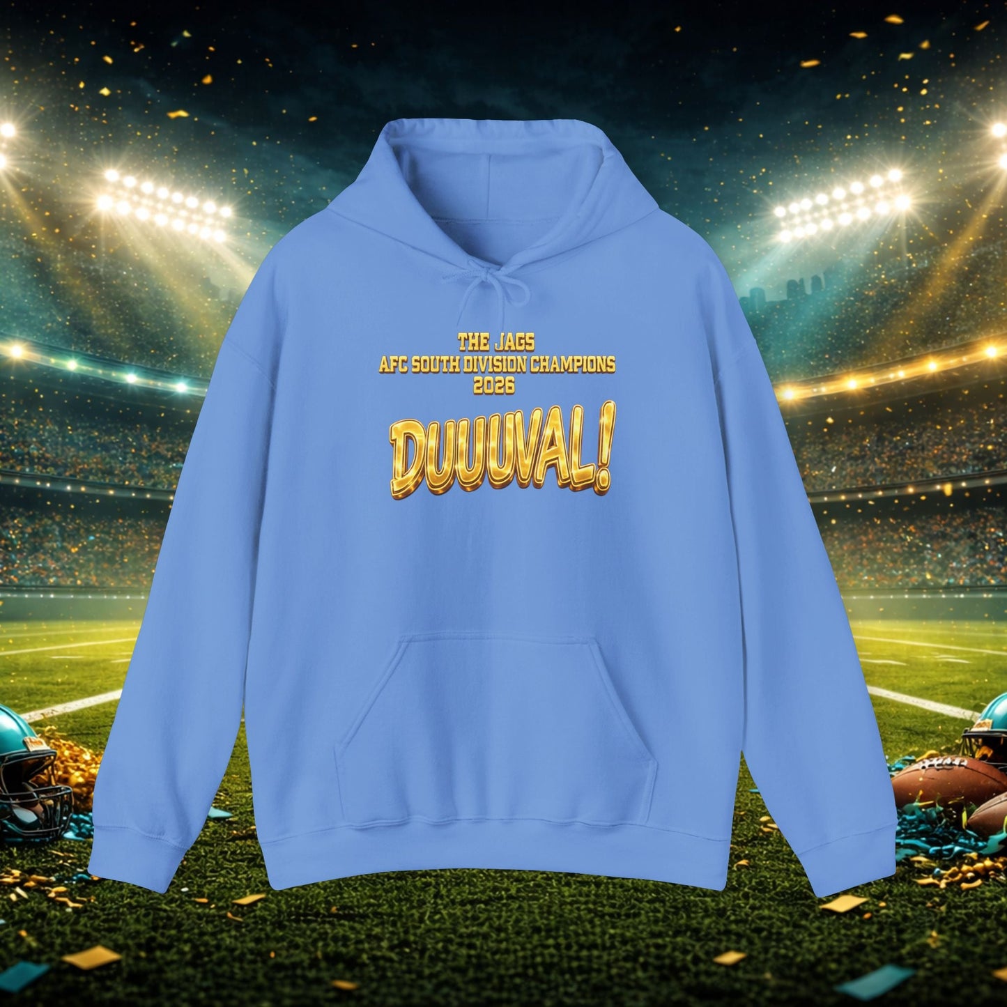 DUUUVAL Football Hoodie – "Locked In, Hunt Every Down" Team Pride Sweatshirt Printify
