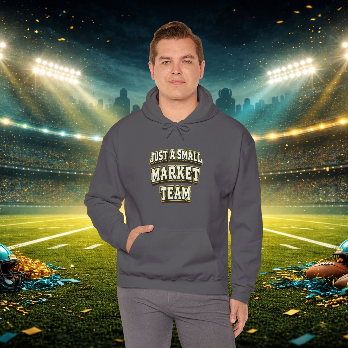Big A Whoopin Hoodie — "Just a Small Market Team" Football Fan Sweatshirt Printify
