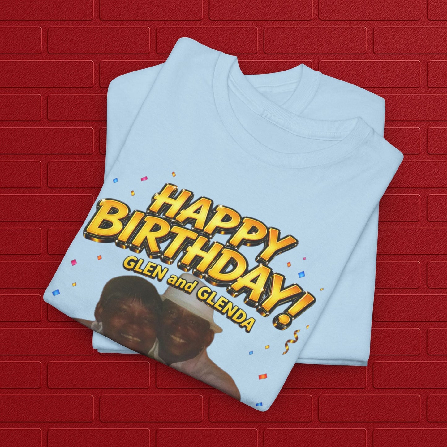 Birthday Tee - "Happy Birthday! June 25 2026" Personalized Glen Tribute Shirt Printify