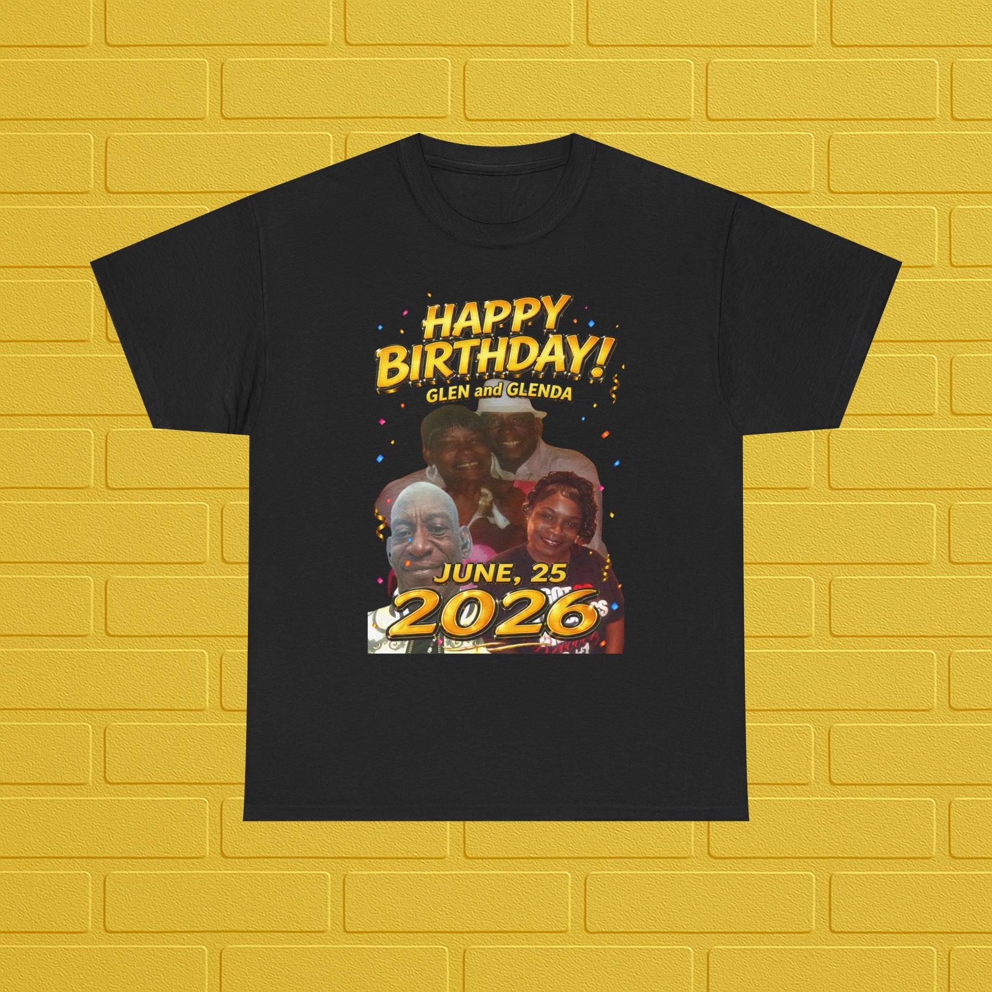 Birthday Tee — "Happy Birthday GLEN & GLENDA”! June 25 2026" with Ecclesiastes 4:9–10 Back Printify