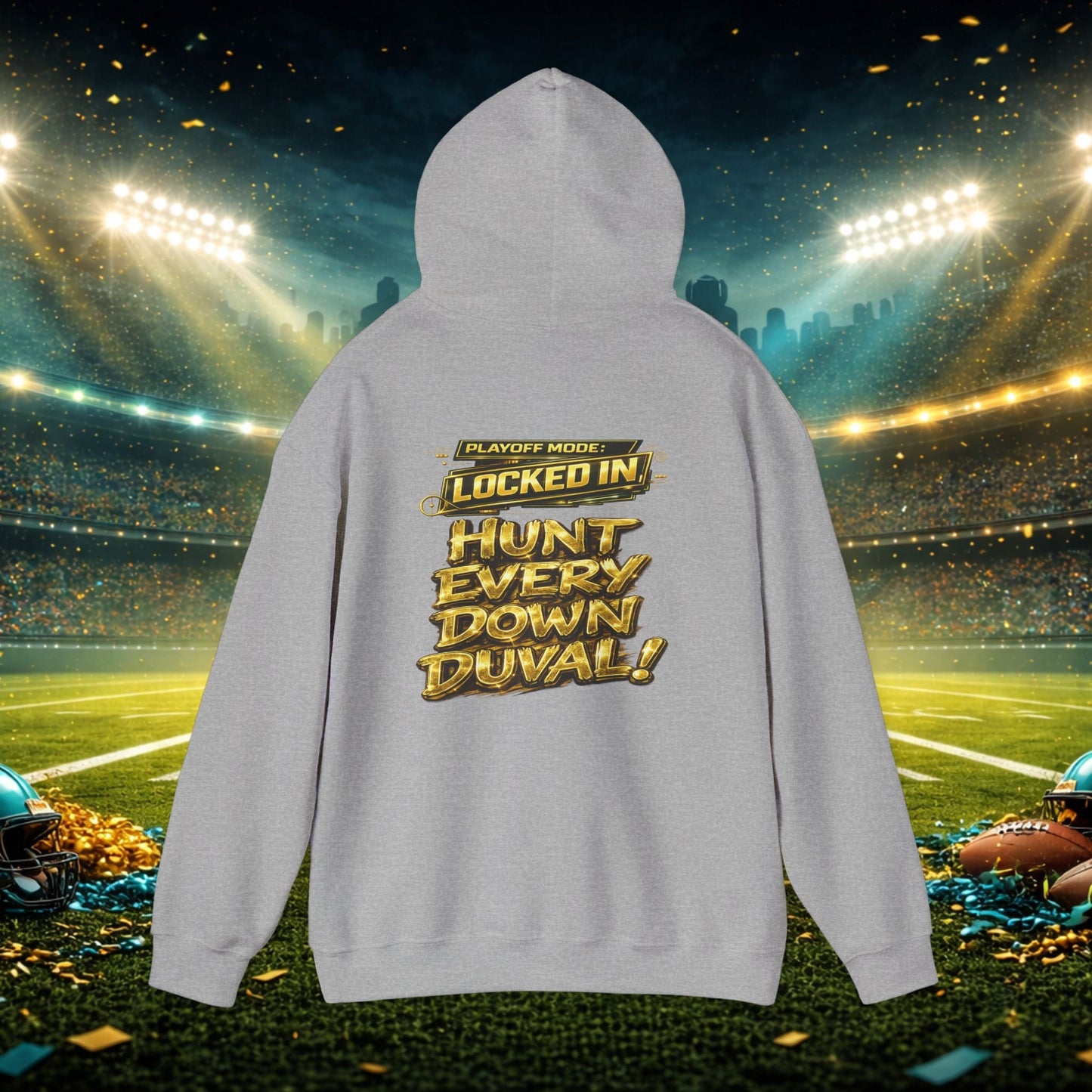 DUUUVAL Football Hoodie – "Locked In, Hunt Every Down" Team Pride Sweatshirt Printify