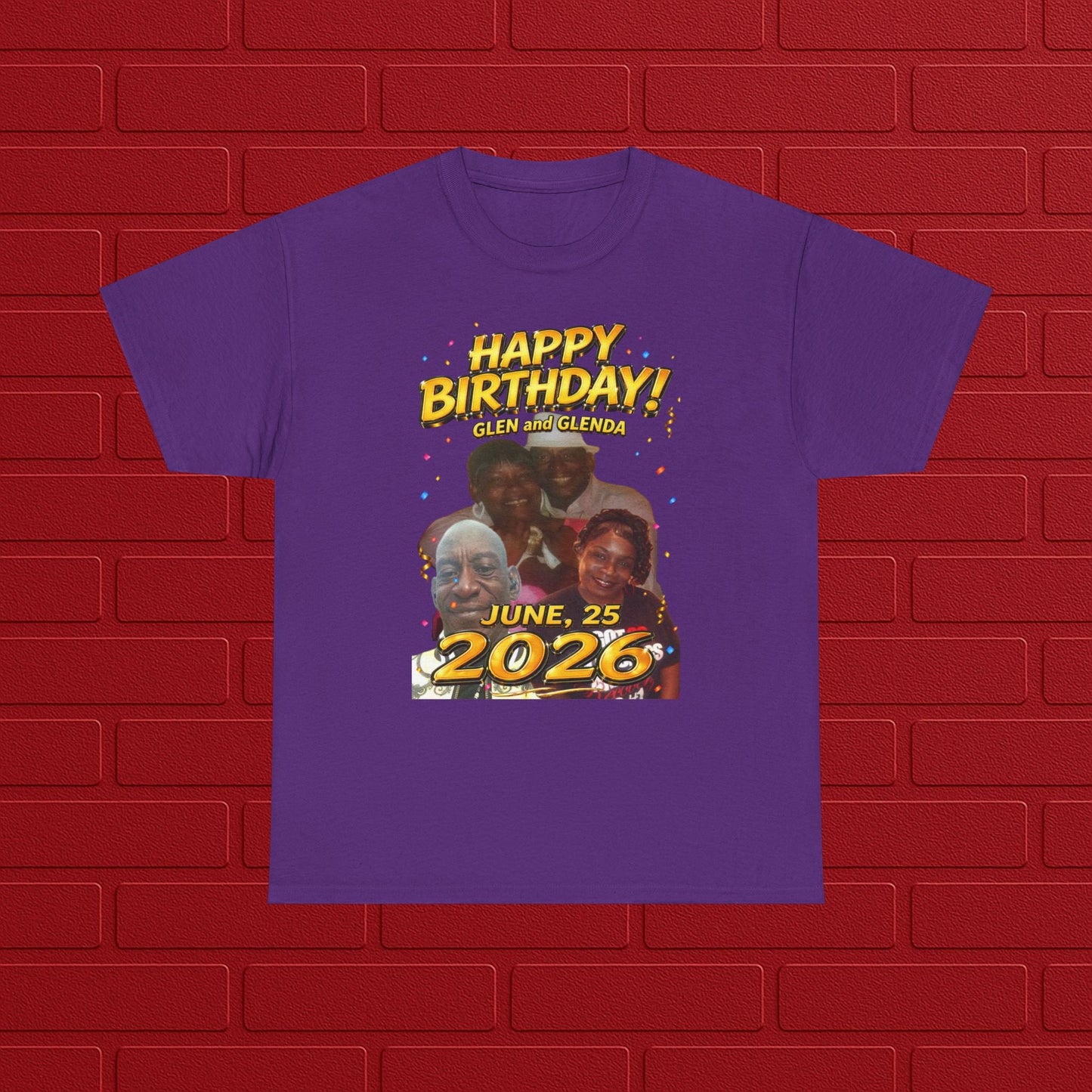 Birthday Tee - "Happy Birthday! June 25 2026" Personalized Glen Tribute Shirt Printify