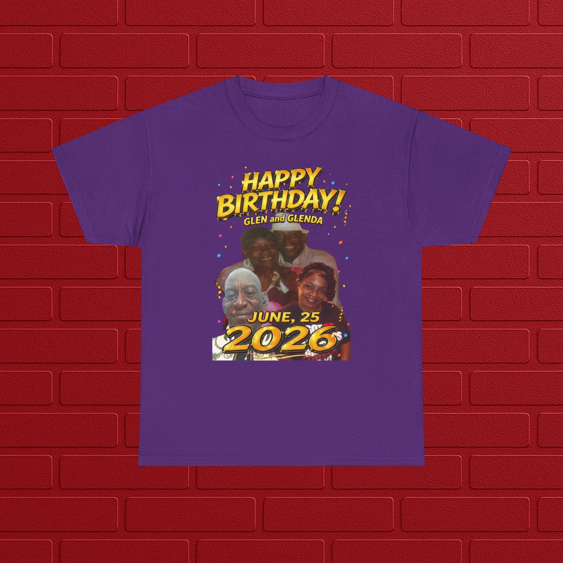 Birthday Tee - "Happy Birthday! June 25 2026" Personalized Glen Tribute Shirt Printify