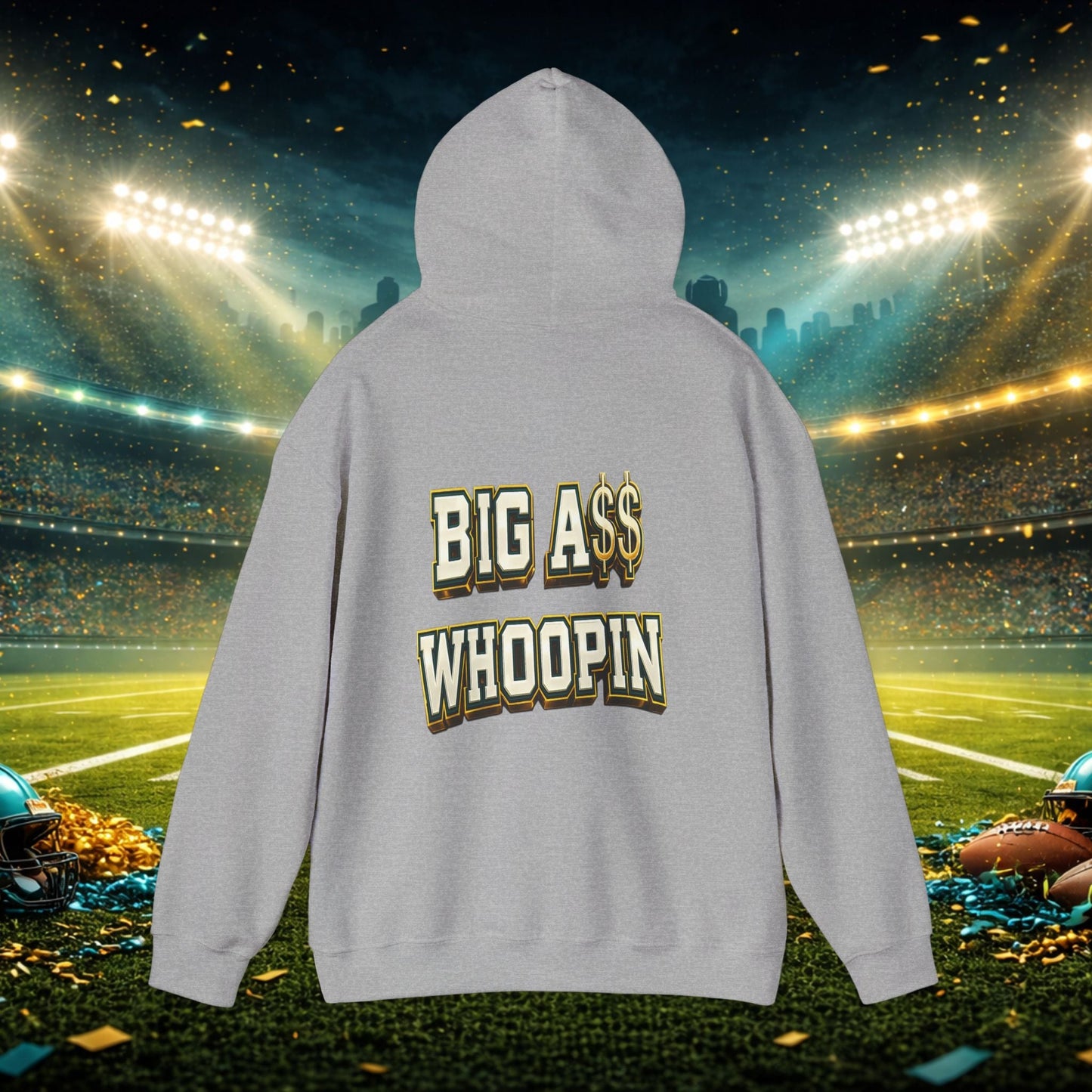 Big A Whoopin Hoodie — "Just a Small Market Team" Football Fan Sweatshirt Printify