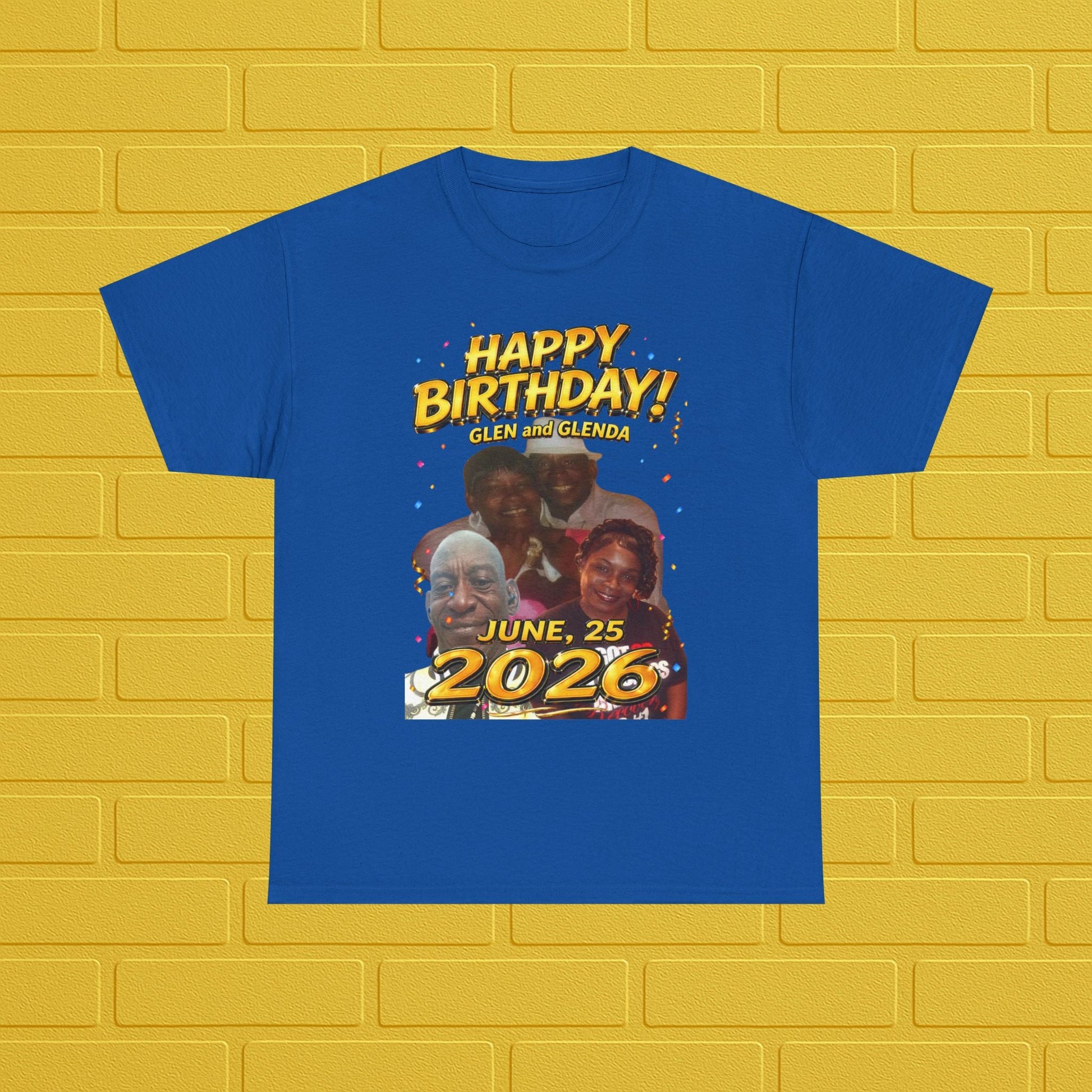 Birthday Tee — "Happy Birthday GLEN & GLENDA”! June 25 2026" with Ecclesiastes 4:9–10 Back Printify
