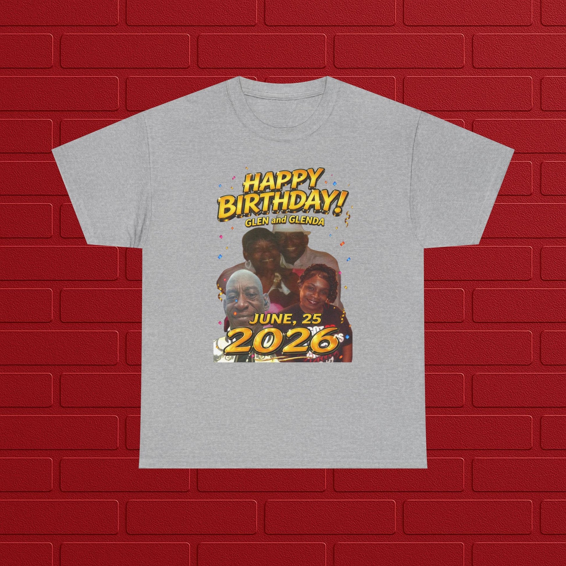Birthday Tee - "Happy Birthday! June 25 2026" Personalized Glen Tribute Shirt Printify
