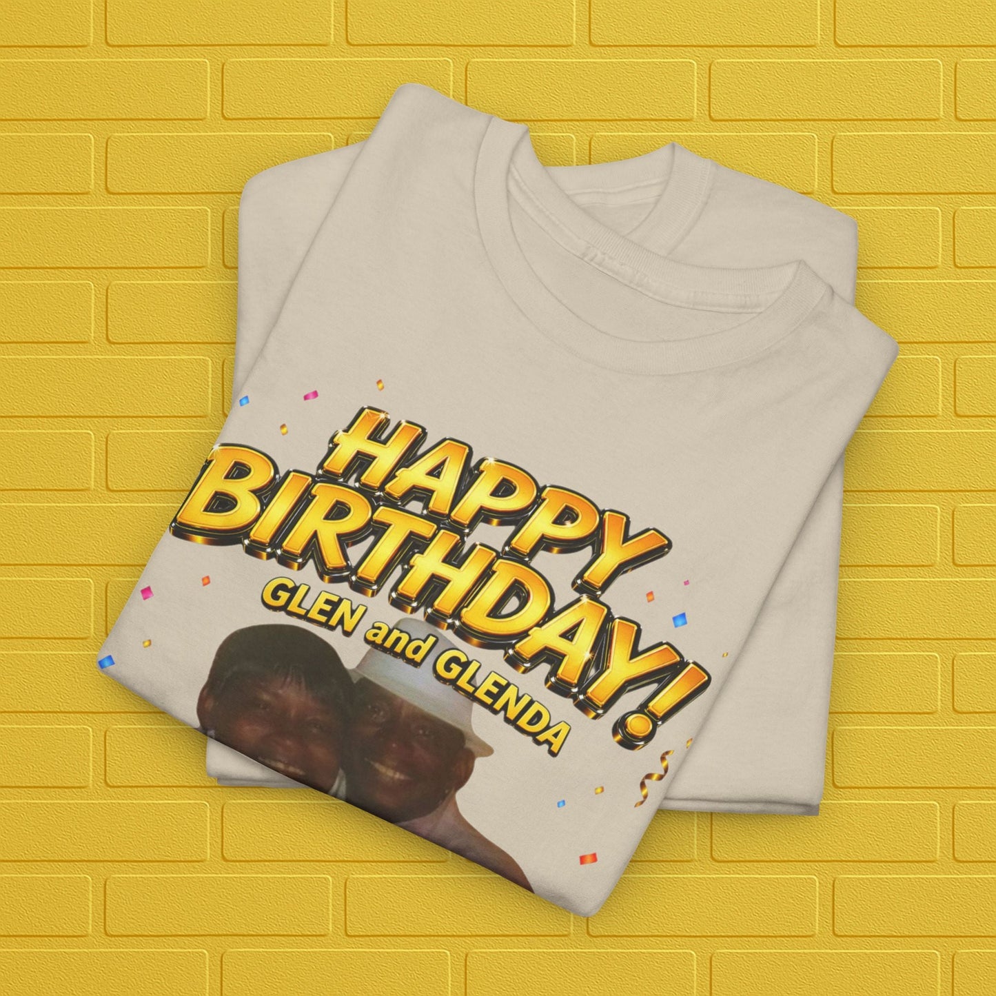 Birthday Tee — "Happy Birthday GLEN & GLENDA”! June 25 2026" with Ecclesiastes 4:9–10 Back Printify