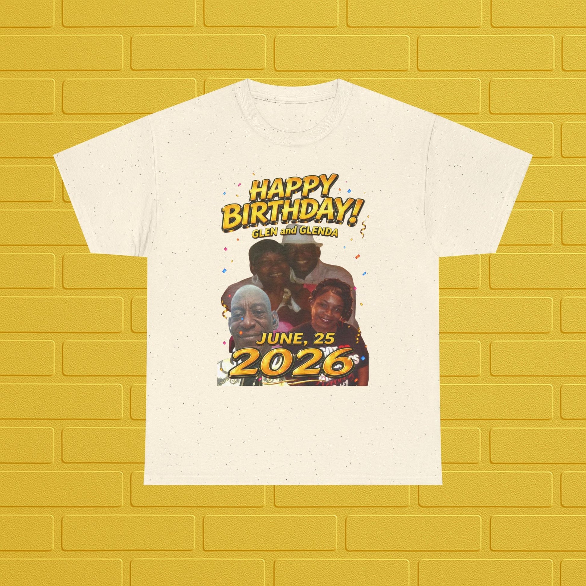 Birthday Tee — "Happy Birthday GLEN & GLENDA”! June 25 2026" with Ecclesiastes 4:9–10 Back Printify