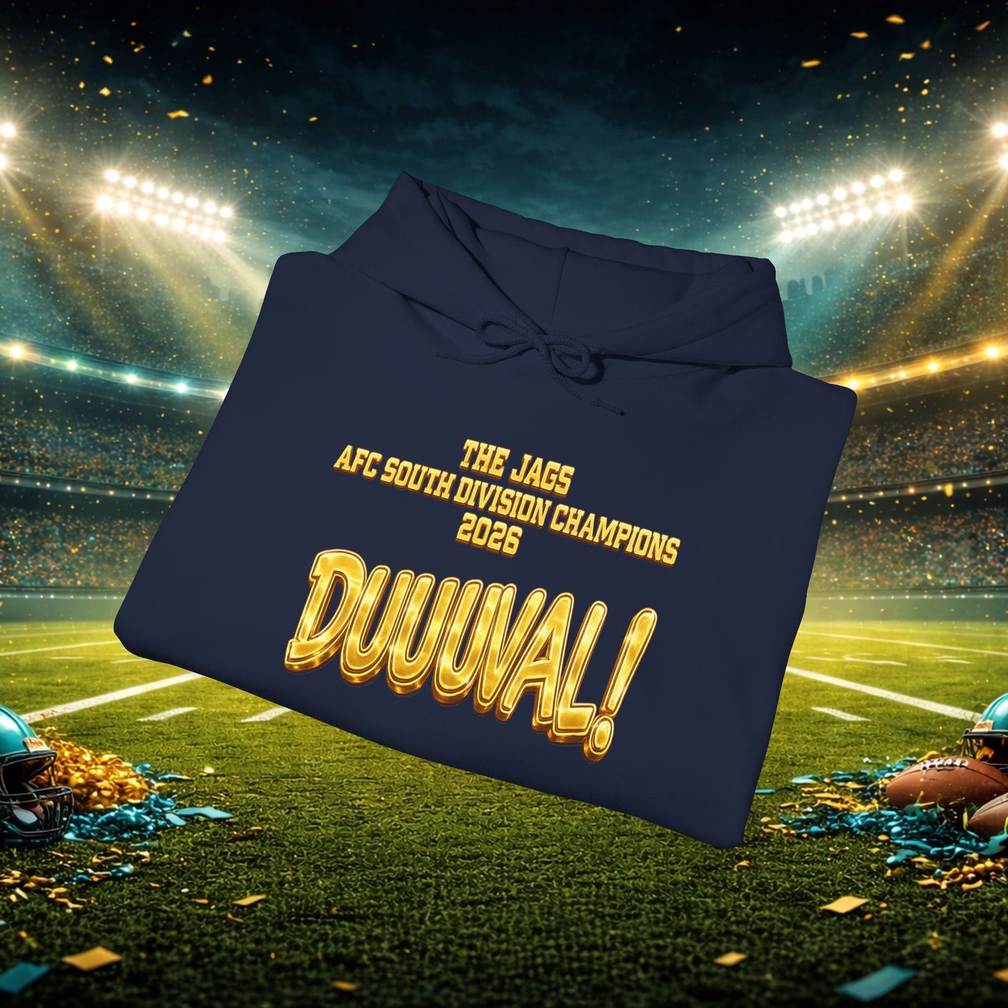 DUUUVAL Football Hoodie – "Locked In, Hunt Every Down" Team Pride Sweatshirt Printify