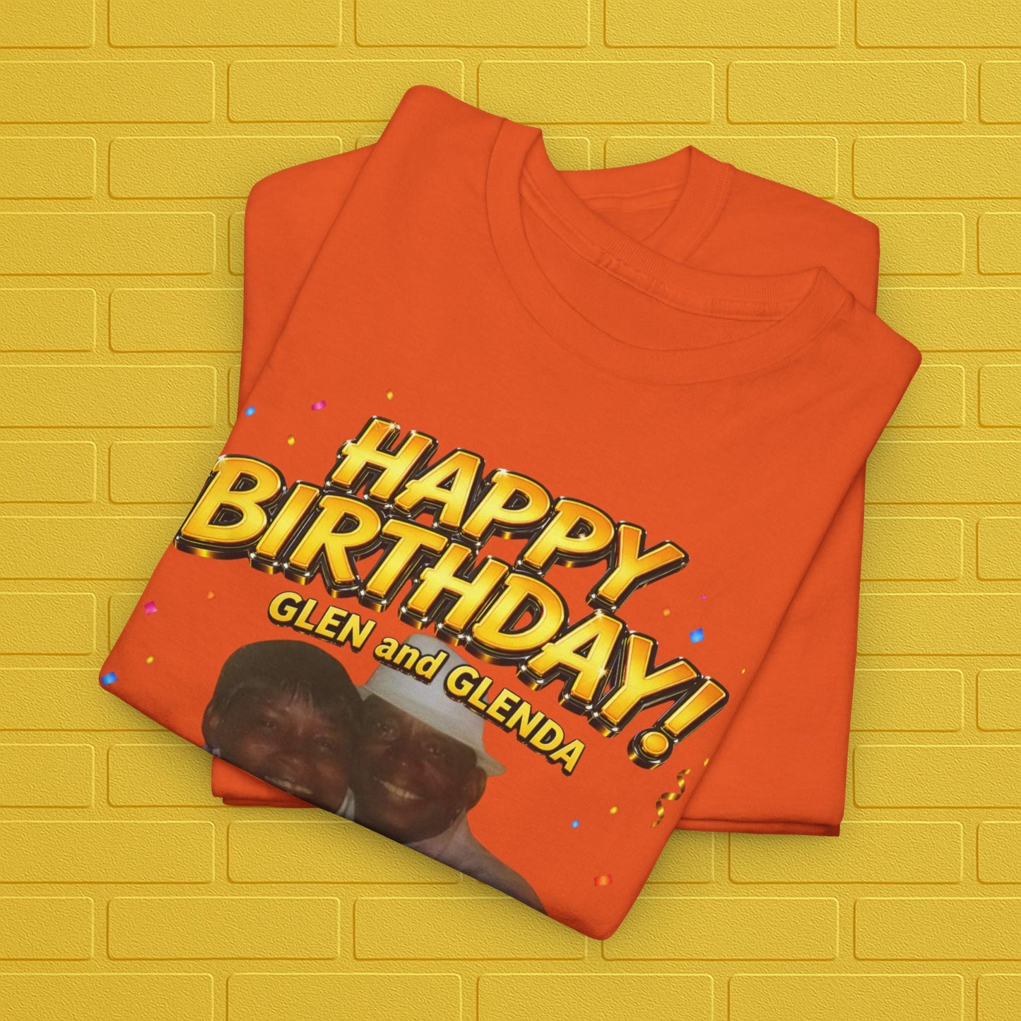 Birthday Tee — "Happy Birthday GLEN & GLENDA”! June 25 2026" with Ecclesiastes 4:9–10 Back Printify