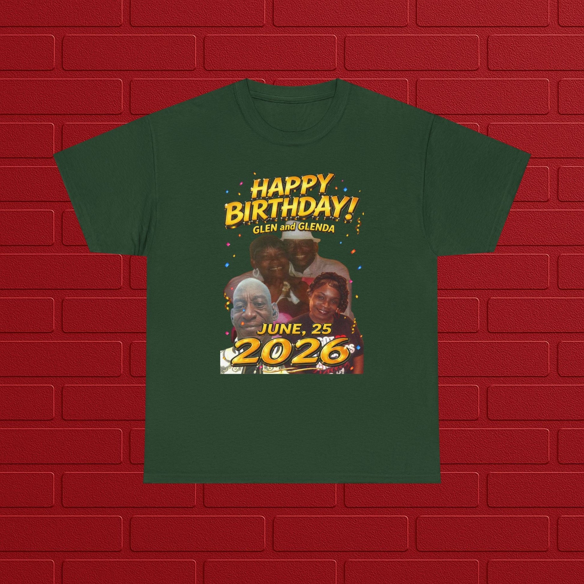 Birthday Tee - "Happy Birthday! June 25 2026" Personalized Glen Tribute Shirt Printify