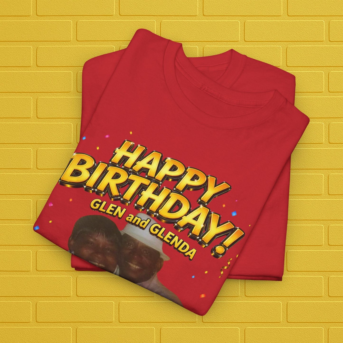 Birthday Tee — "Happy Birthday GLEN & GLENDA”! June 25 2026" with Ecclesiastes 4:9–10 Back Printify