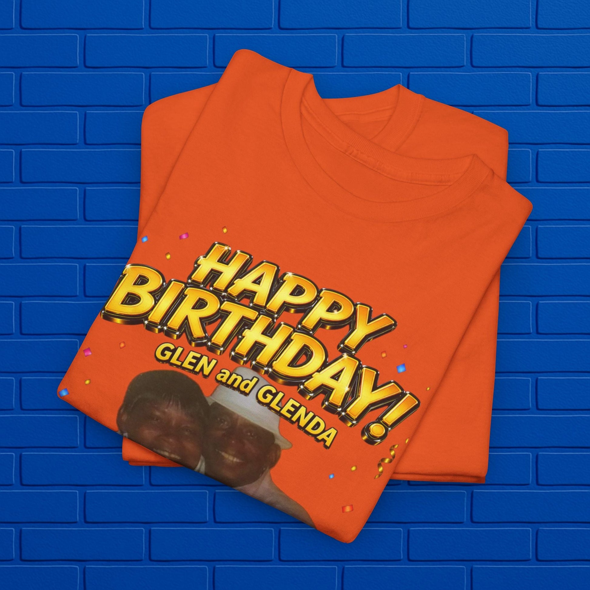 Birthday Tee - "Happy Birthday! June 25 2026" Personalized Glenda Tribute Shirt Printify