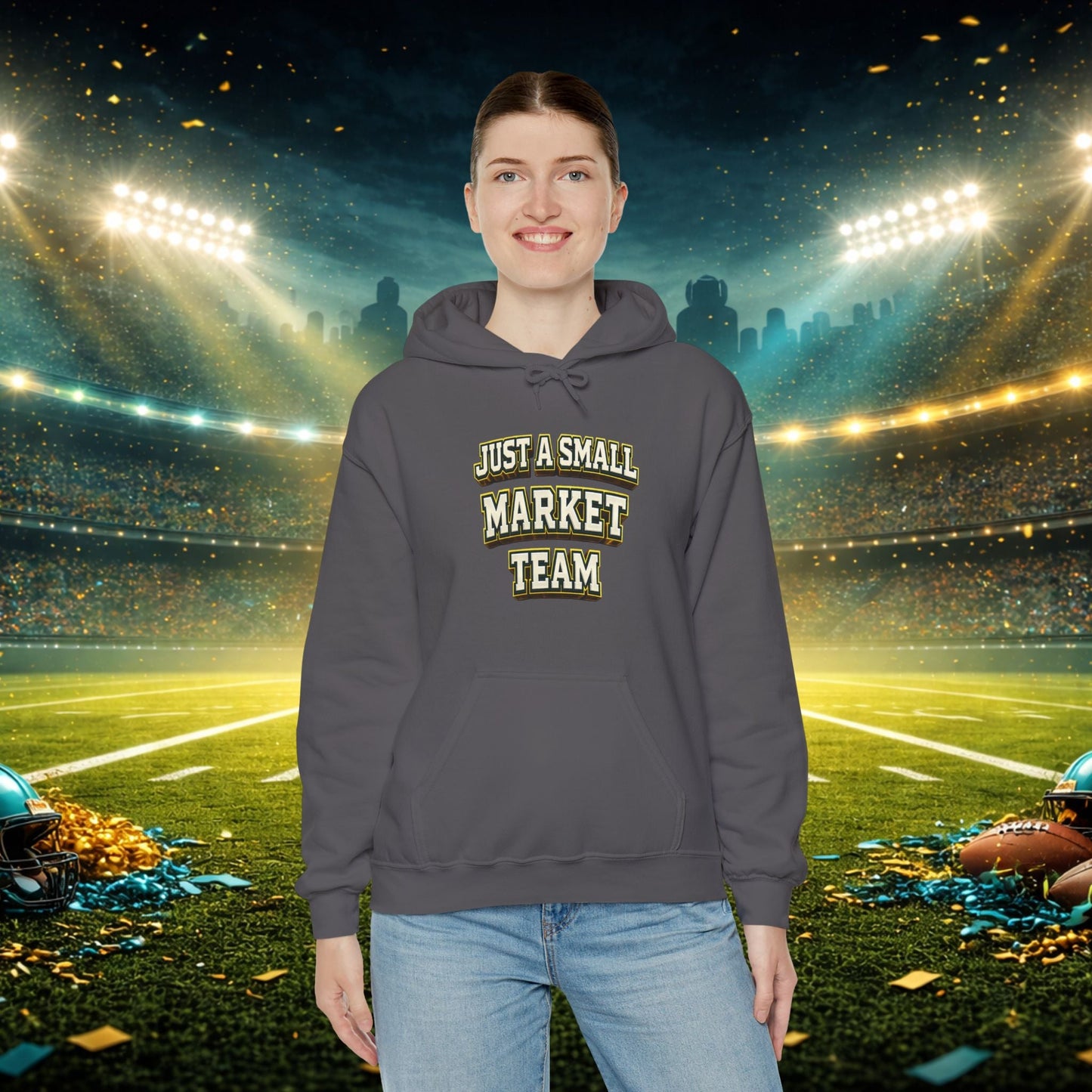 Big A Whoopin Hoodie — "Just a Small Market Team" Football Fan Sweatshirt Printify