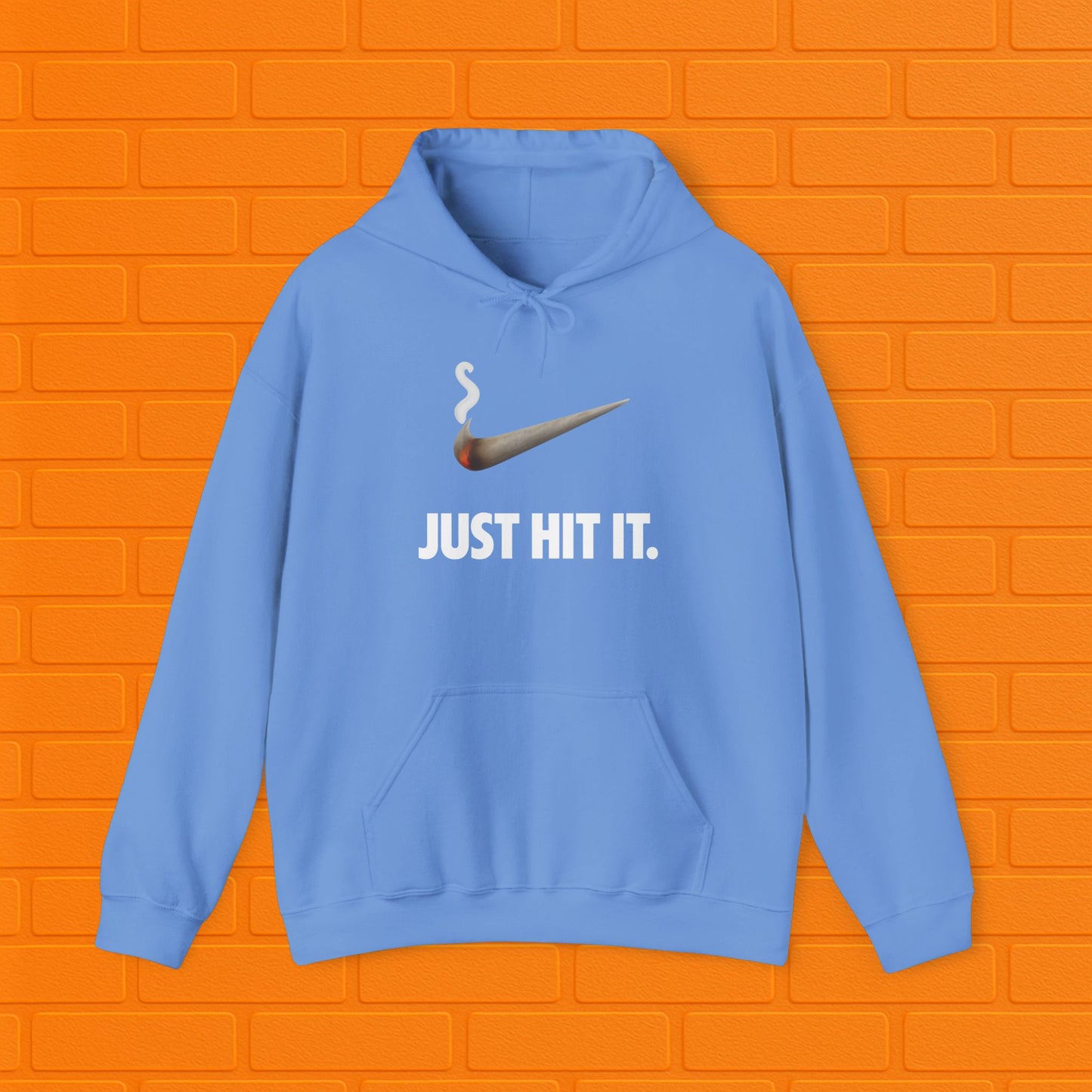 Just Hit It Hoodie | Unisex Stoner Sweatshirt | Weed Smoker Gift | Cannabis Pullover | Cozy Casual Hoodie