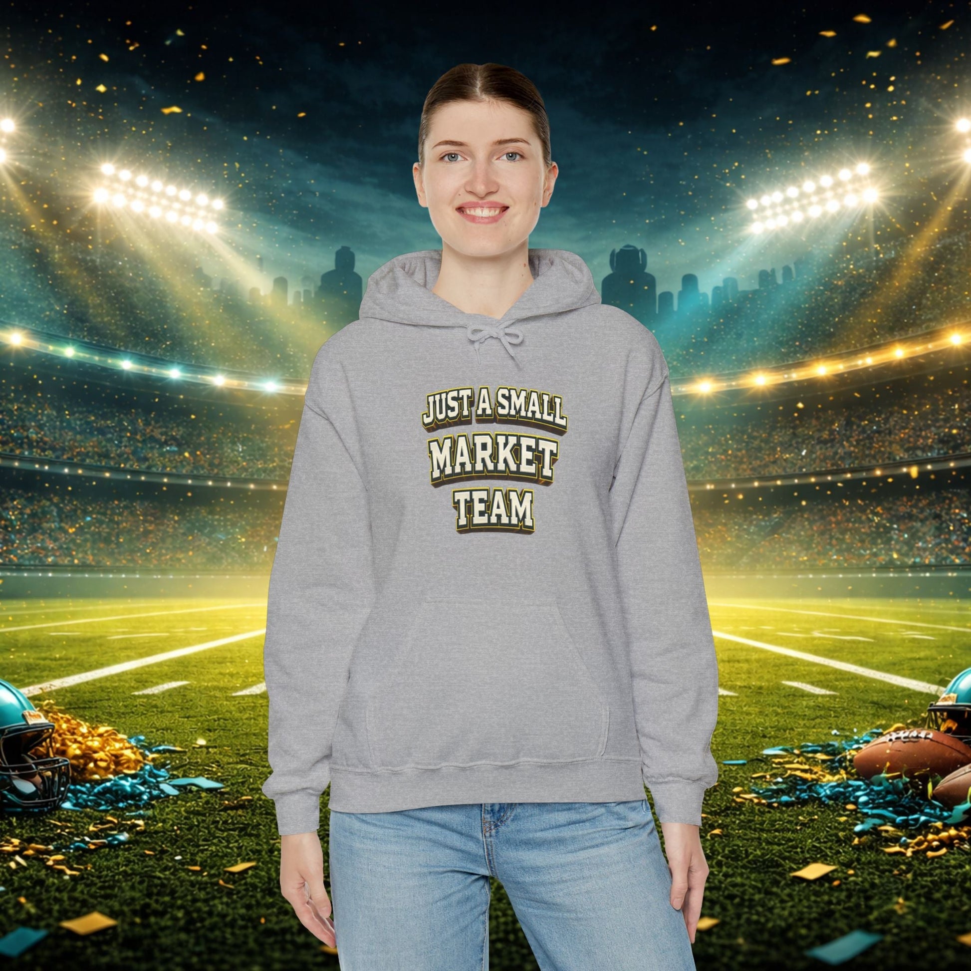 Big A Whoopin Hoodie — "Just a Small Market Team" Football Fan Sweatshirt Printify
