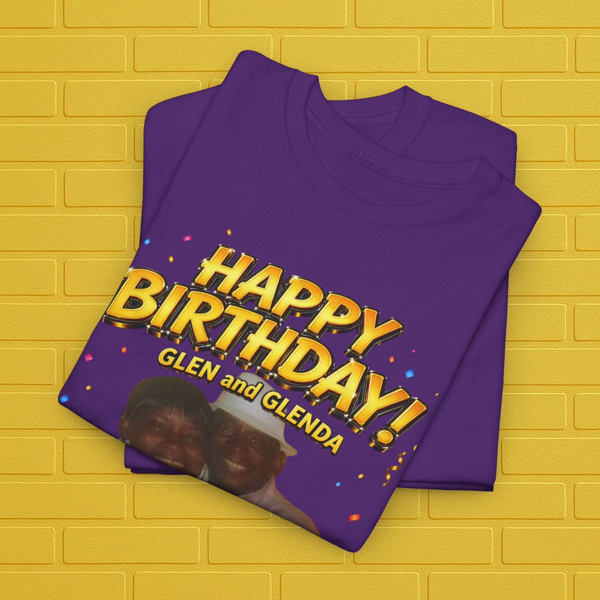 Birthday Tee — "Happy Birthday GLEN & GLENDA”! June 25 2026" with Ecclesiastes 4:9–10 Back Printify