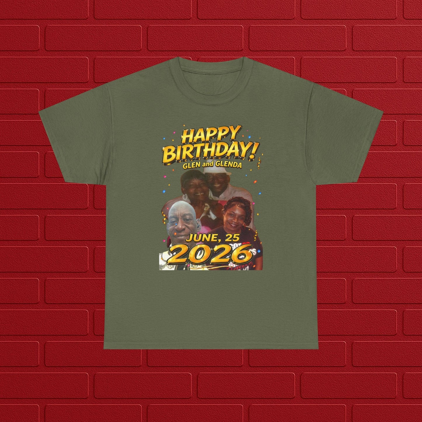 Birthday Tee - "Happy Birthday! June 25 2026" Personalized Glen Tribute Shirt Printify