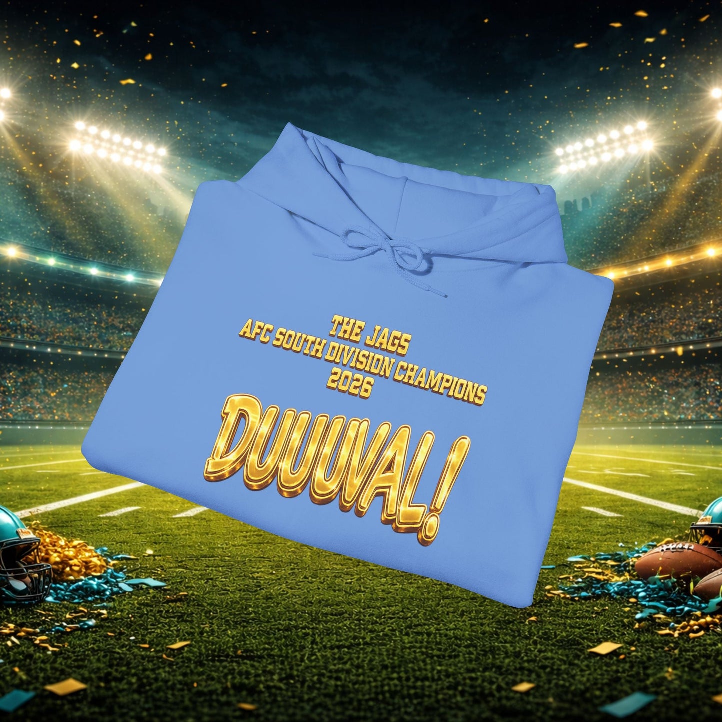 DUUUVAL Football Hoodie – "Locked In, Hunt Every Down" Team Pride Sweatshirt Printify