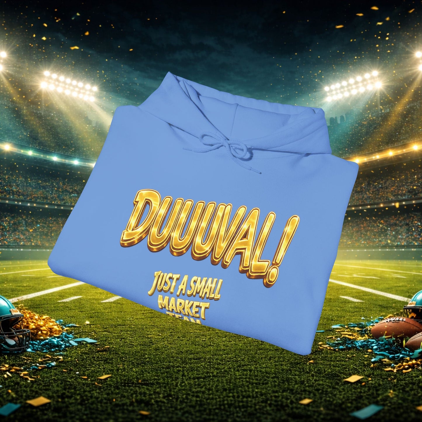 Duuval! Football Hoodie — "Locked In" Small Market Pride Sweatshirt Printify