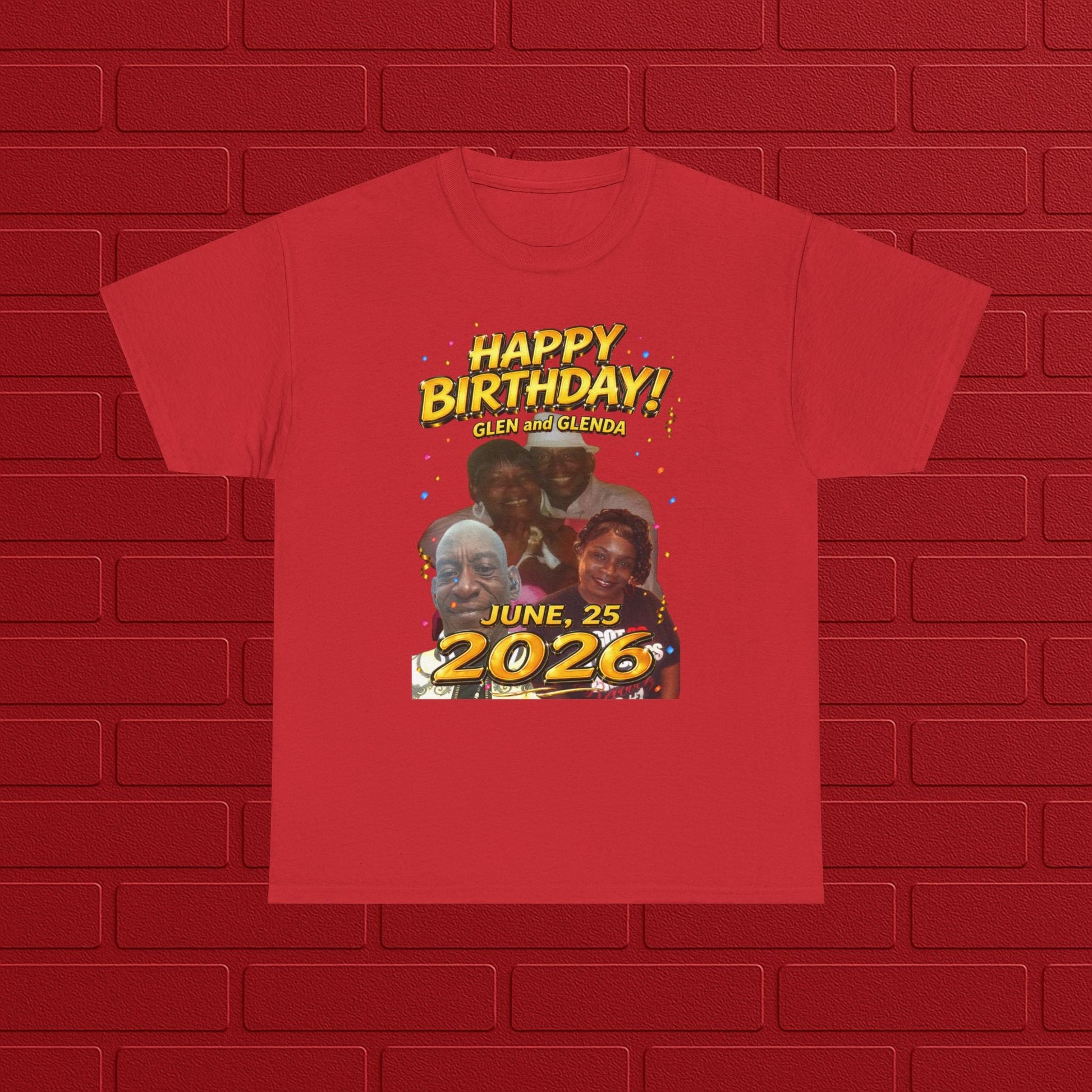 Birthday Tee - "Happy Birthday! June 25 2026" Personalized Glen Tribute Shirt Printify