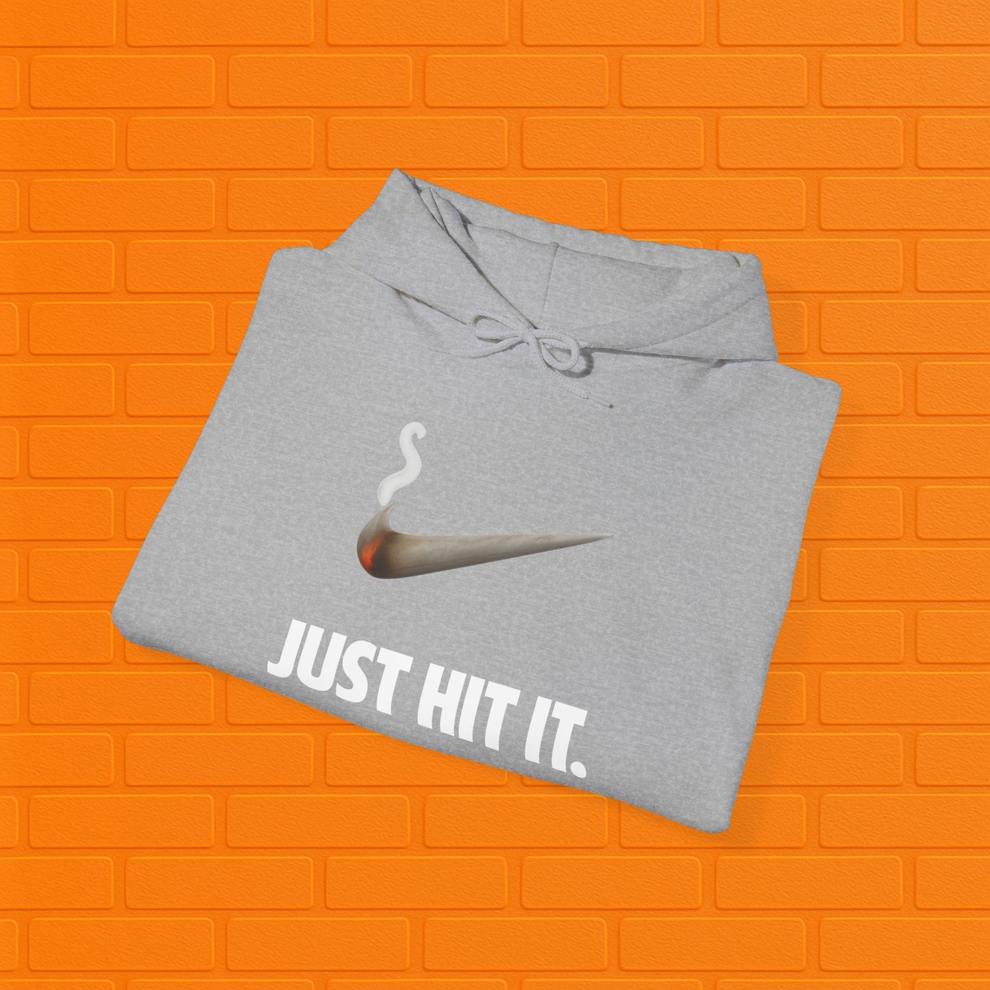 Just Hit It Hoodie | Unisex Stoner Sweatshirt | Weed Smoker Gift | Cannabis Pullover | Cozy Casual Hoodie