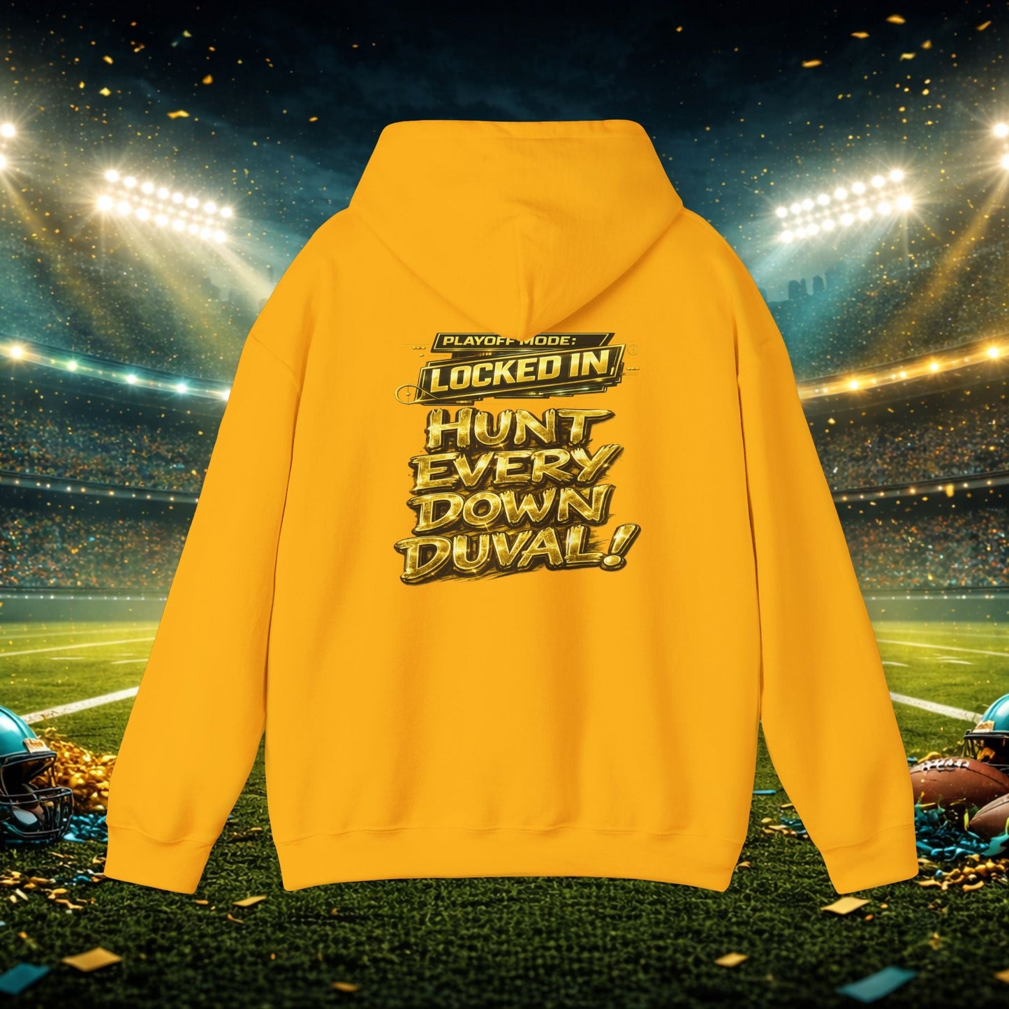 DUUUVAL Football Hoodie – "Locked In, Hunt Every Down" Team Pride Sweatshirt Printify