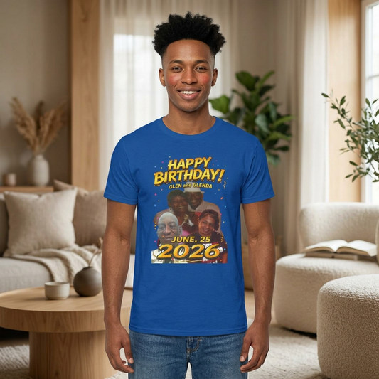 Birthday Tee - "Happy Birthday! June 25 2026" Personalized Glen Tribute Shirt Printify