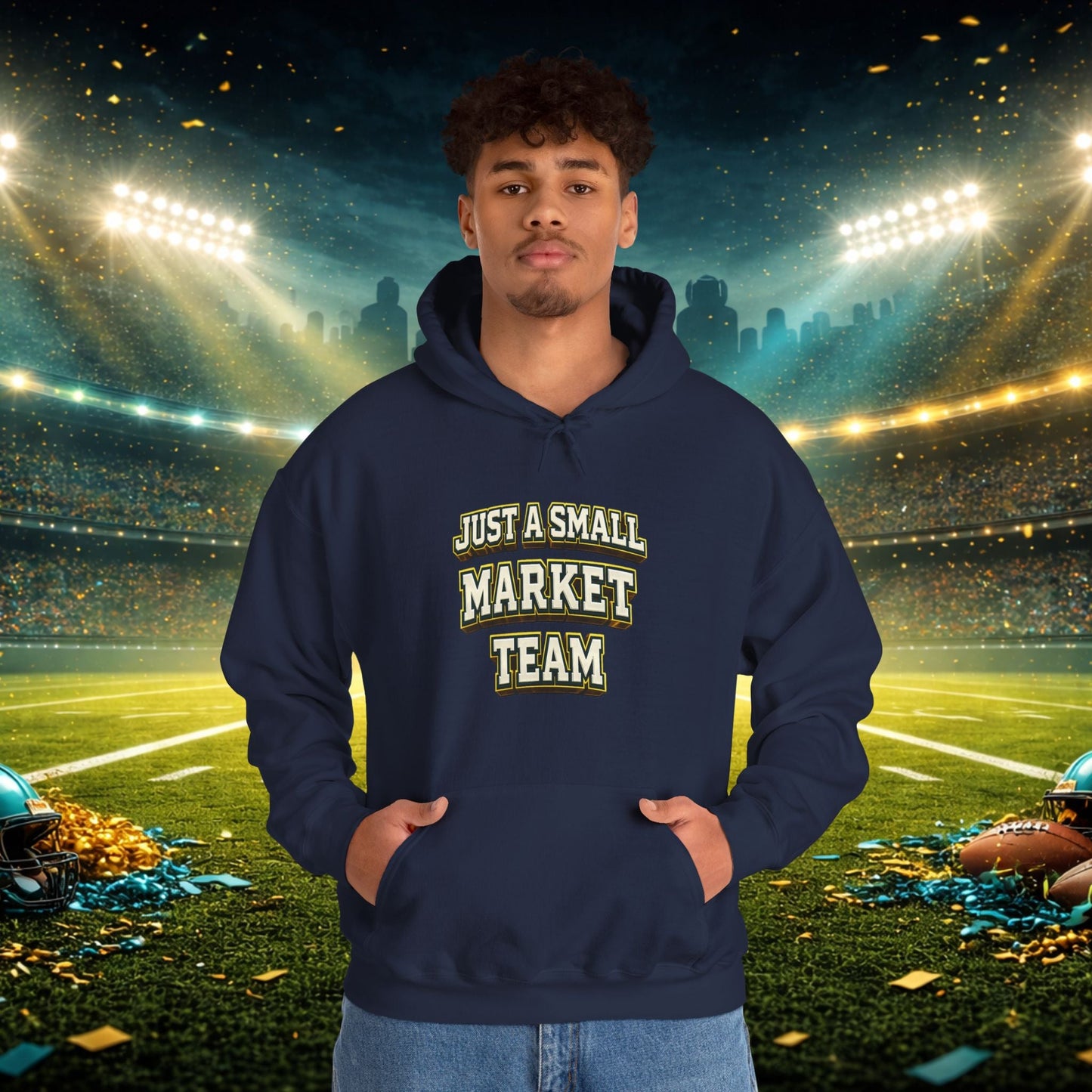 Big A Whoopin Hoodie — "Just a Small Market Team" Football Fan Sweatshirt Printify