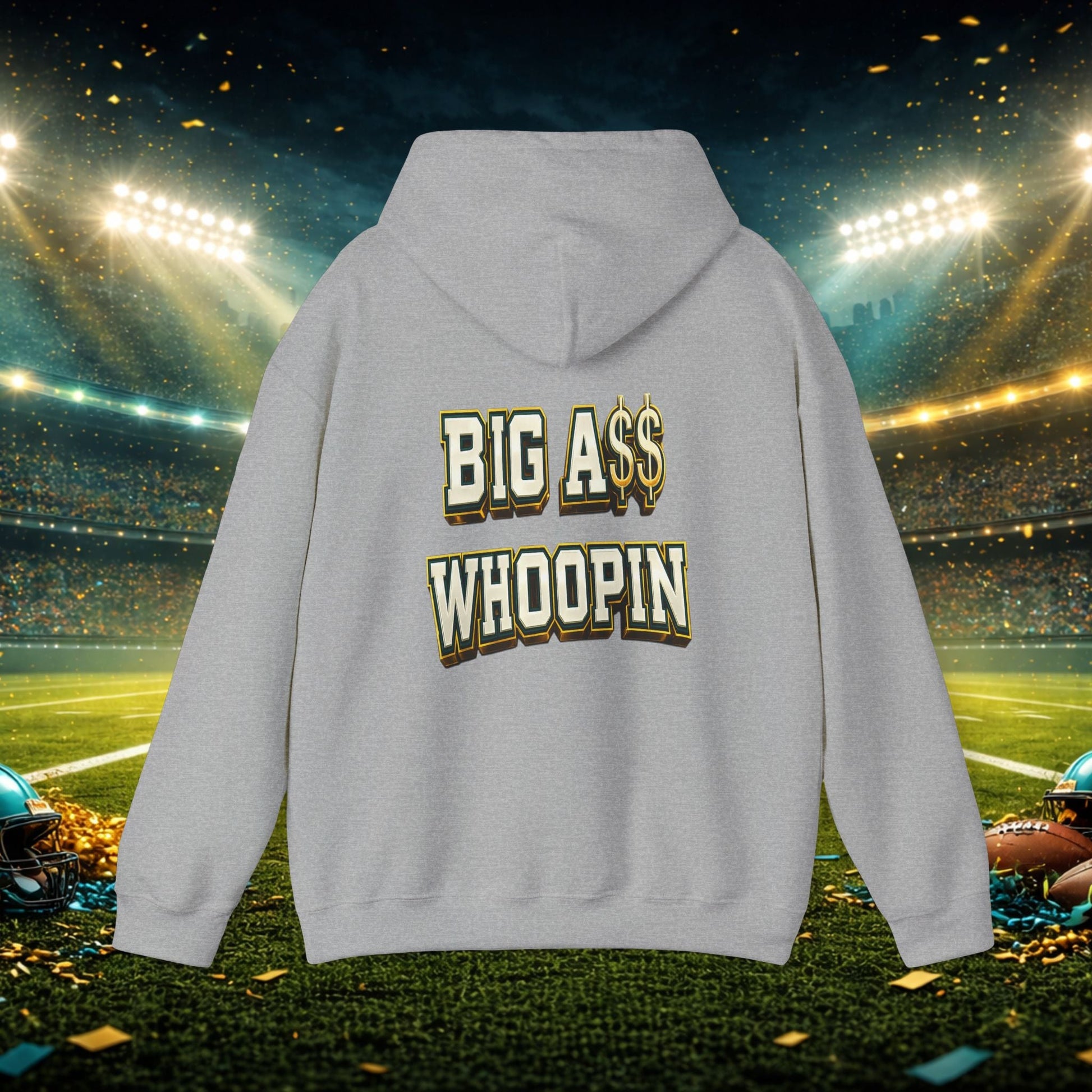 Big A Whoopin Hoodie — "Just a Small Market Team" Football Fan Sweatshirt Printify