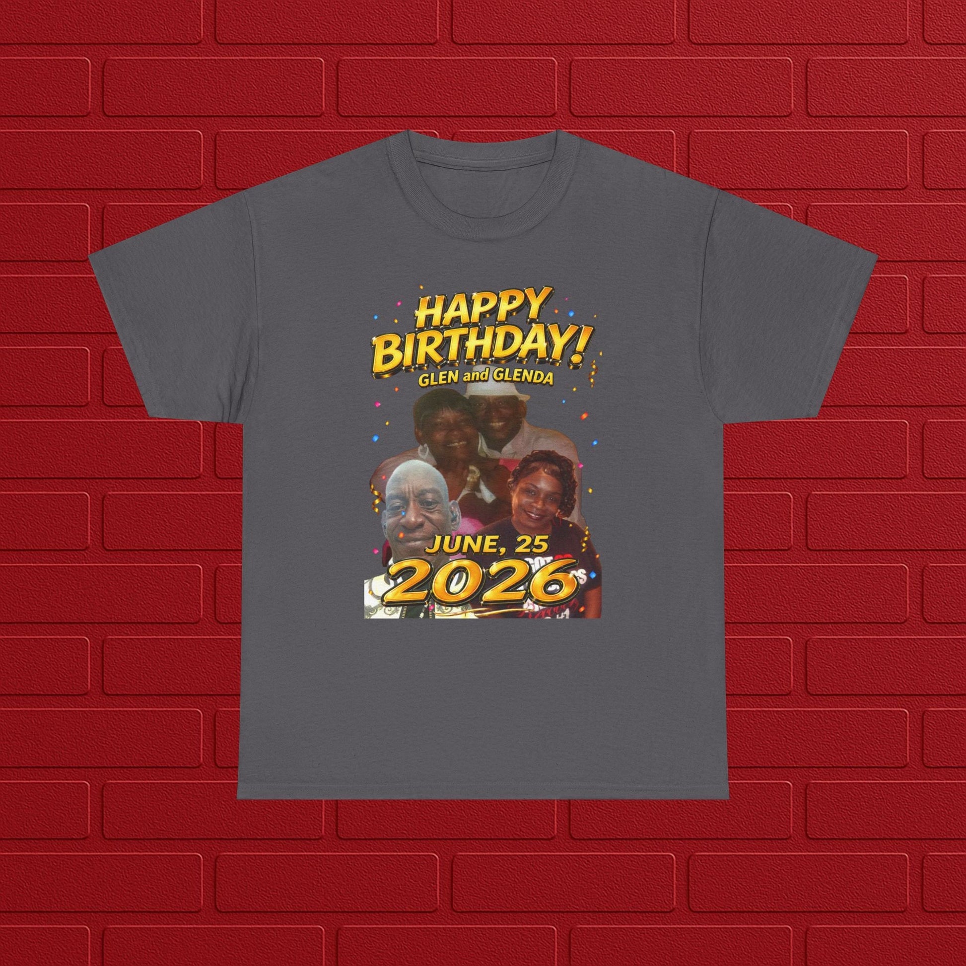 Birthday Tee - "Happy Birthday! June 25 2026" Personalized Glen Tribute Shirt Printify