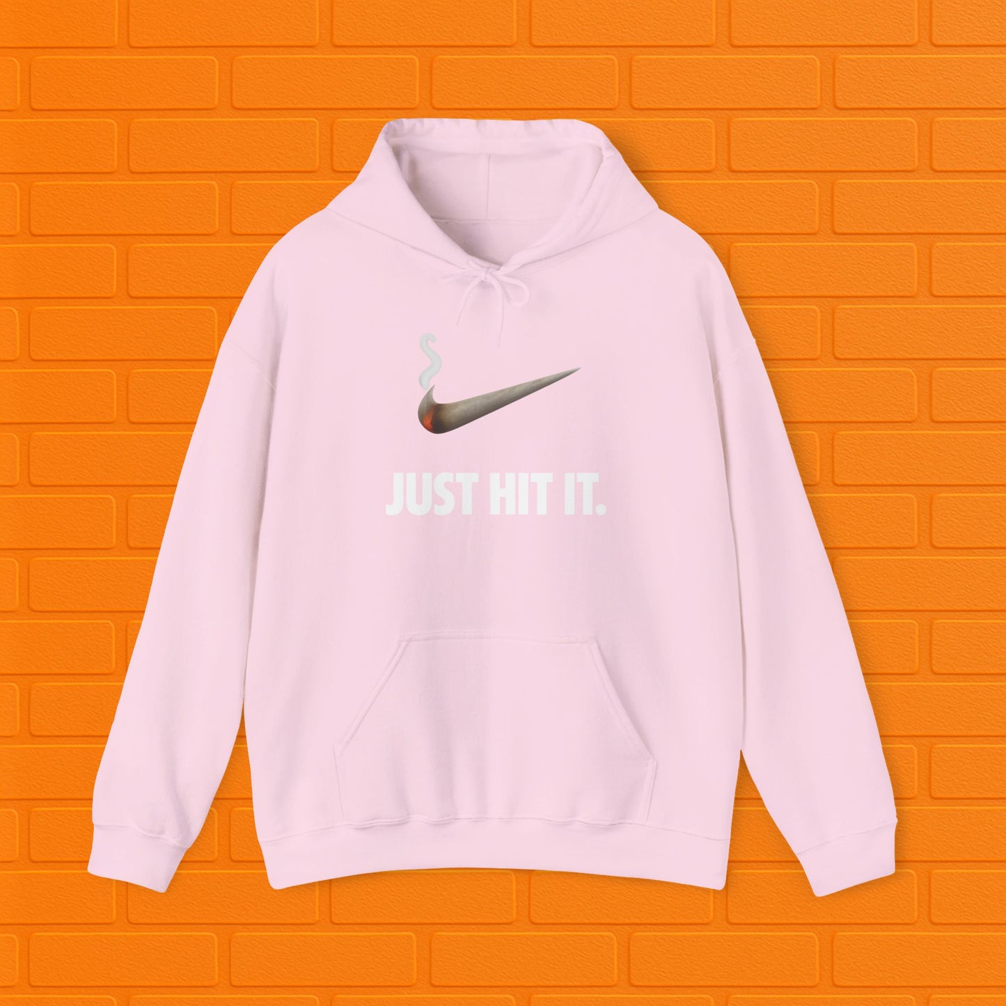 Just Hit It Hoodie | Unisex Stoner Sweatshirt | Weed Smoker Gift | Cannabis Pullover | Cozy Casual Hoodie