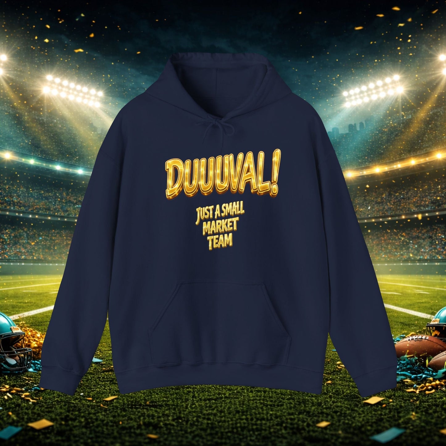 Duuval! Football Hoodie — "Locked In" Small Market Pride Sweatshirt Printify