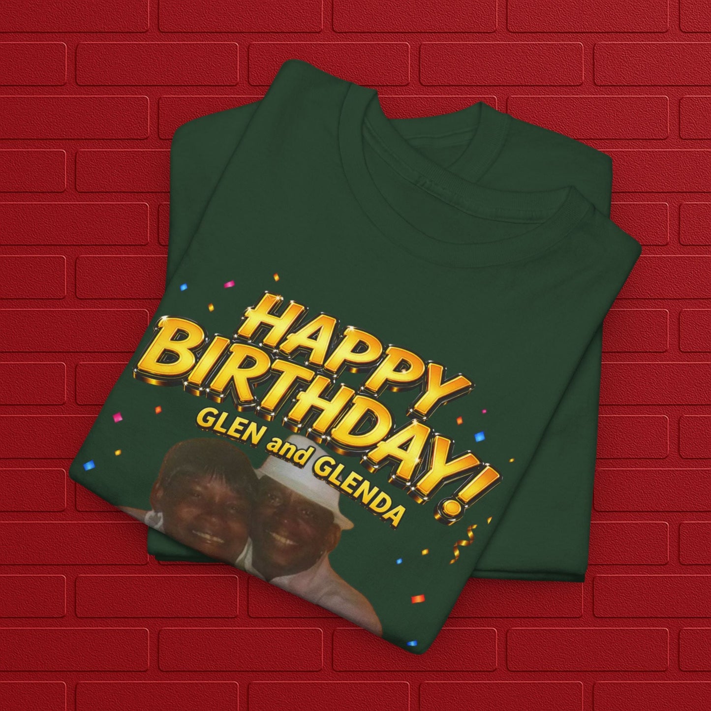 Birthday Tee - "Happy Birthday! June 25 2026" Personalized Glen Tribute Shirt Printify