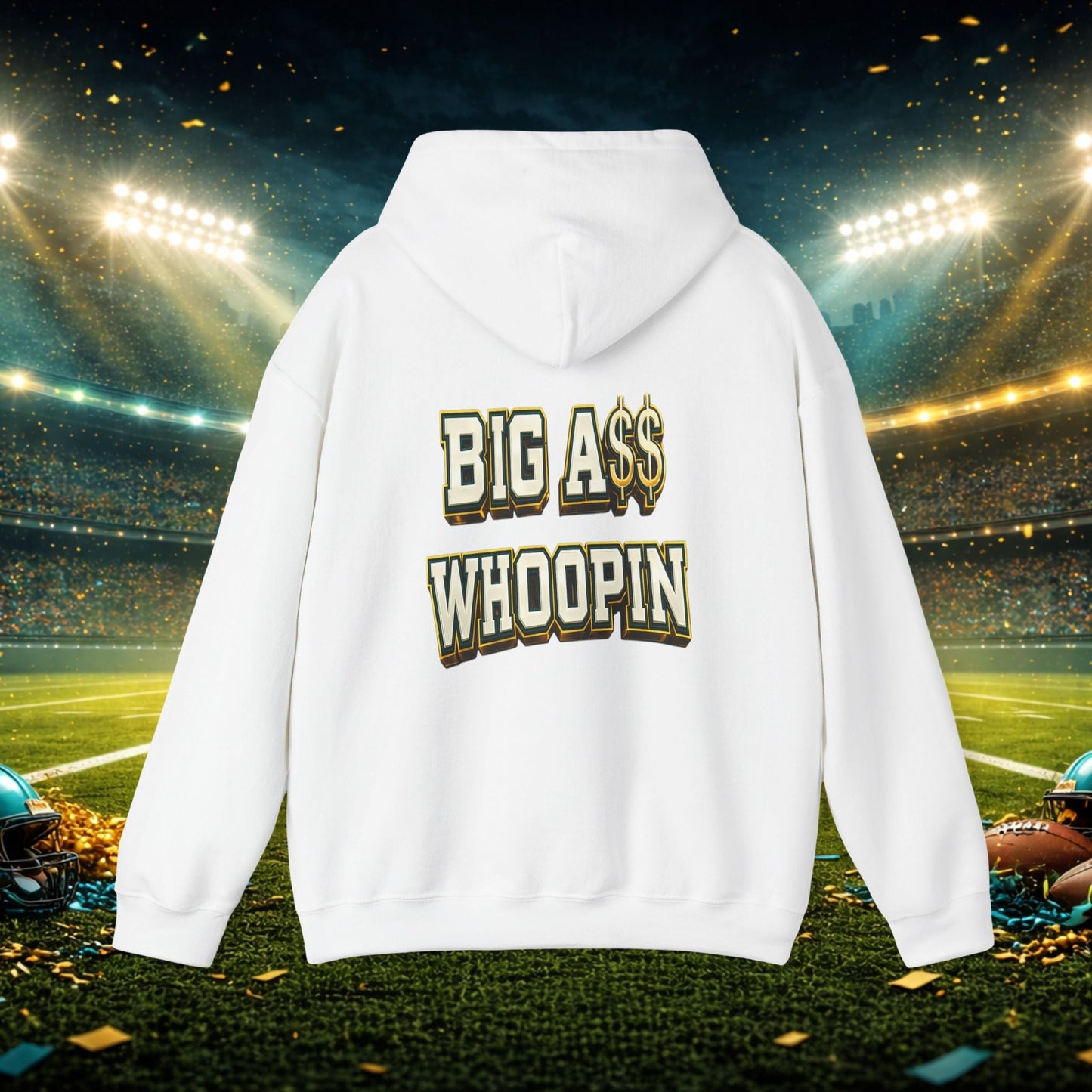 Big A Whoopin Hoodie — "Just a Small Market Team" Football Fan Sweatshirt Printify
