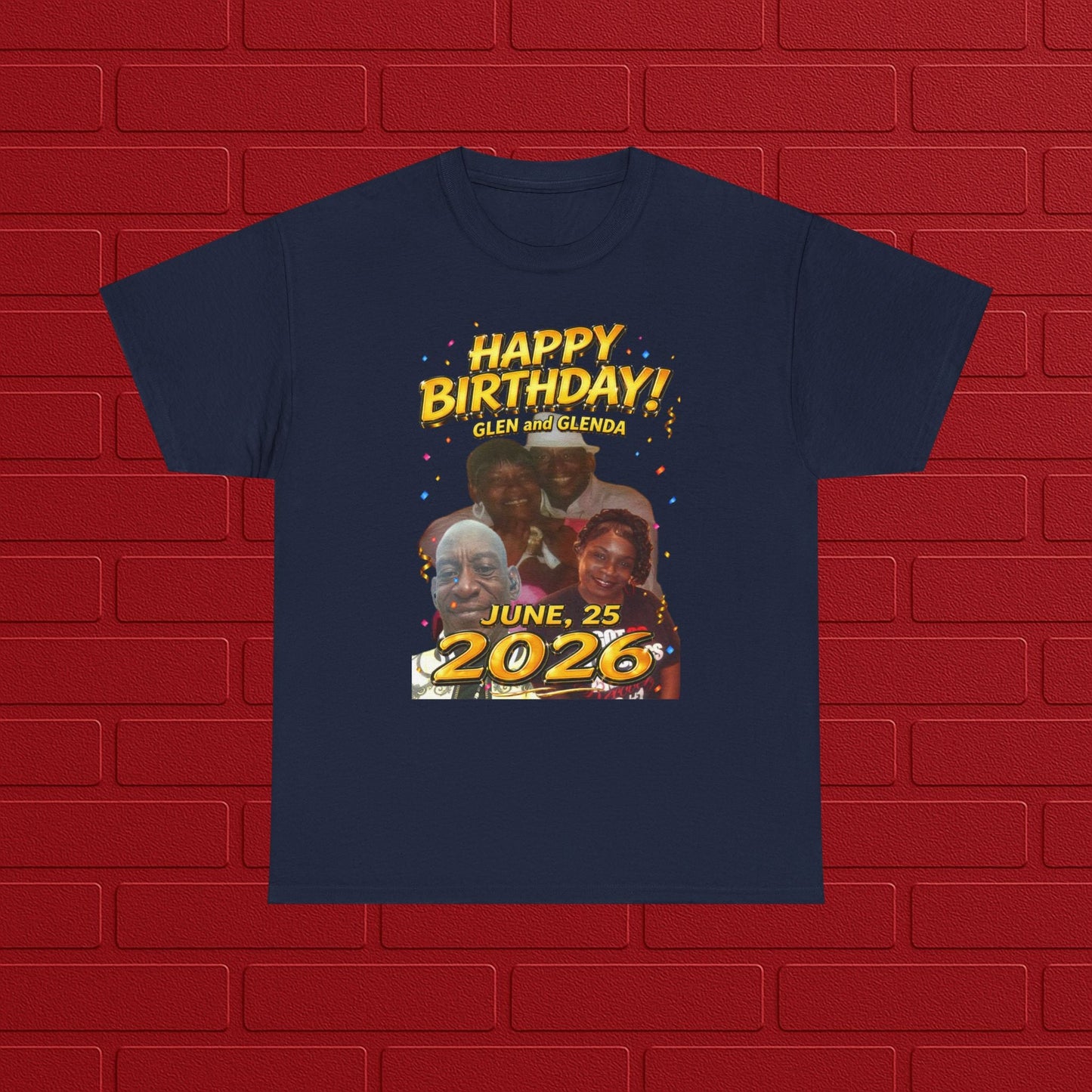 Birthday Tee - "Happy Birthday! June 25 2026" Personalized Glen Tribute Shirt Printify