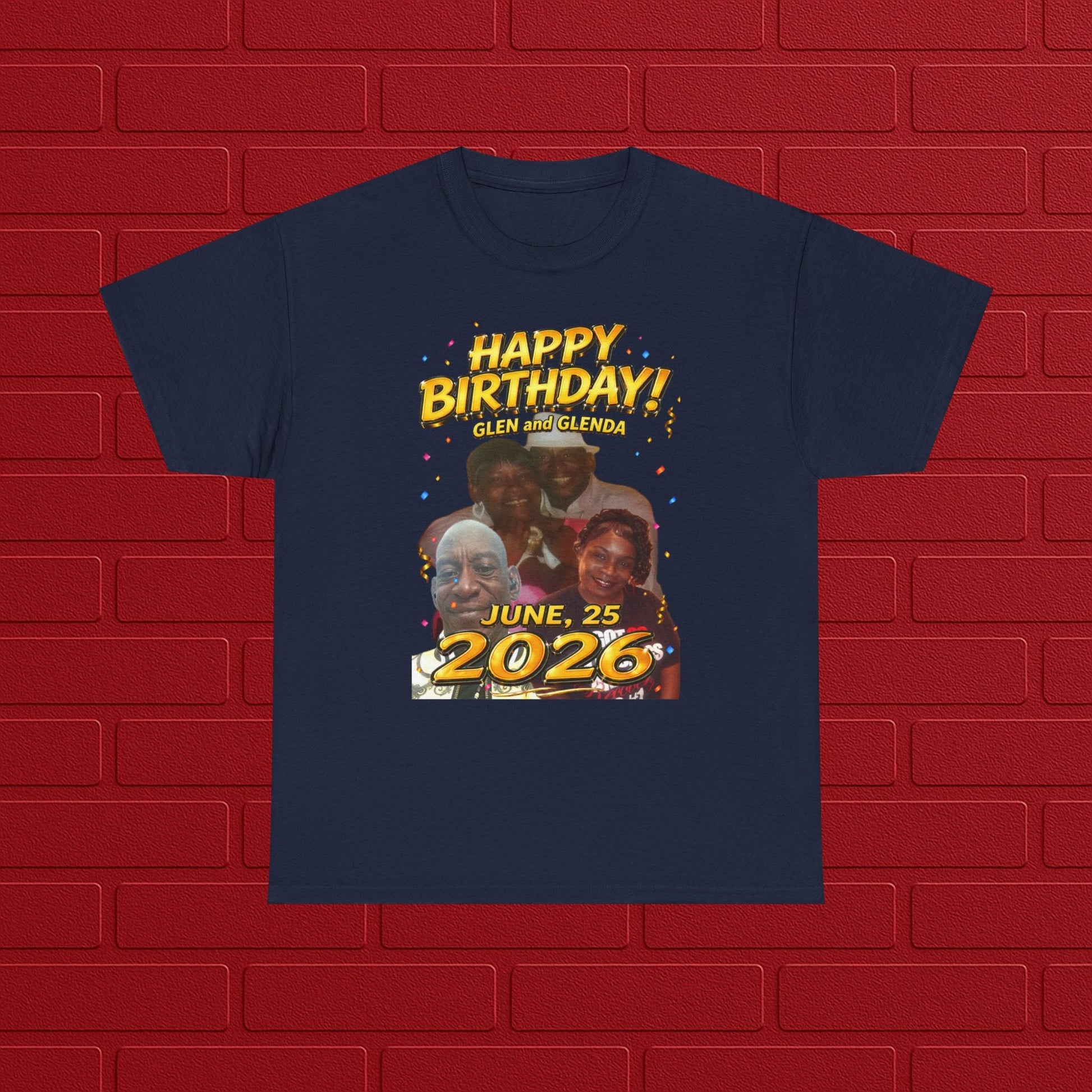 Birthday Tee - "Happy Birthday! June 25 2026" Personalized Glen Tribute Shirt Printify