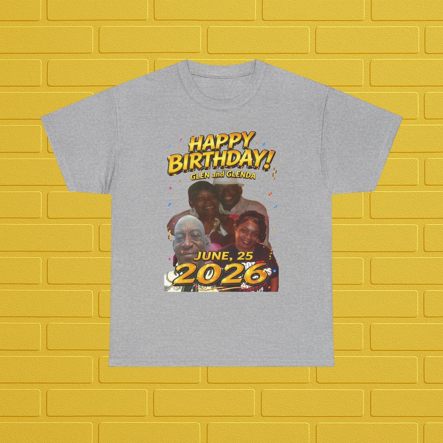 Birthday Tee — "Happy Birthday GLEN & GLENDA”! June 25 2026" with Ecclesiastes 4:9–10 Back Printify