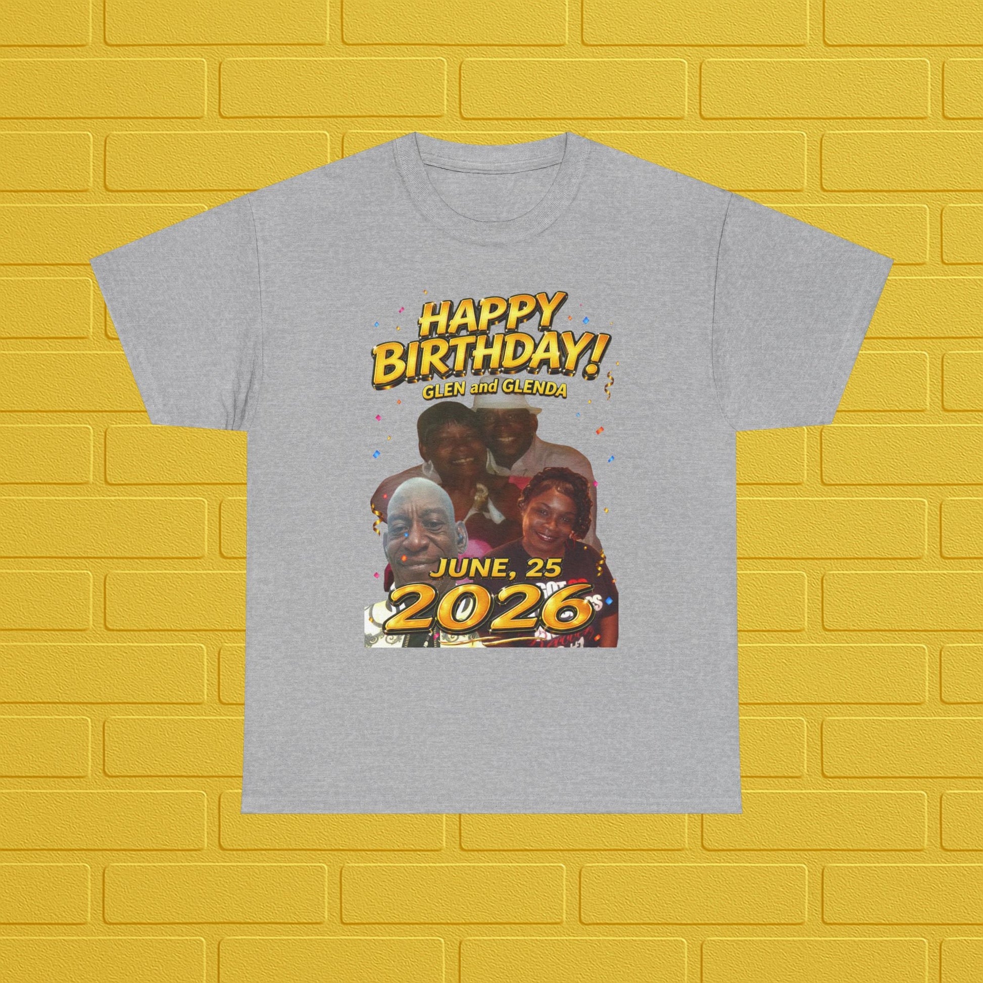 Birthday Tee — "Happy Birthday GLEN & GLENDA”! June 25 2026" with Ecclesiastes 4:9–10 Back Printify