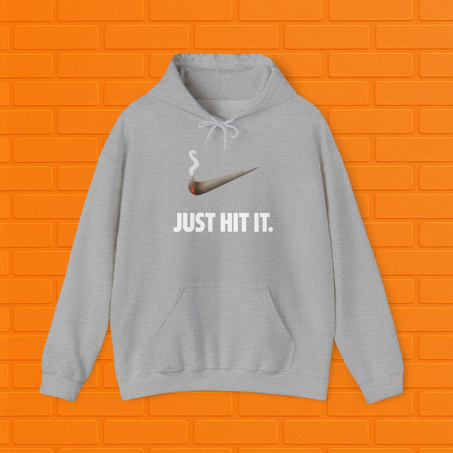 Just Hit It Hoodie | Unisex Stoner Sweatshirt | Weed Smoker Gift | Cannabis Pullover | Cozy Casual Hoodie