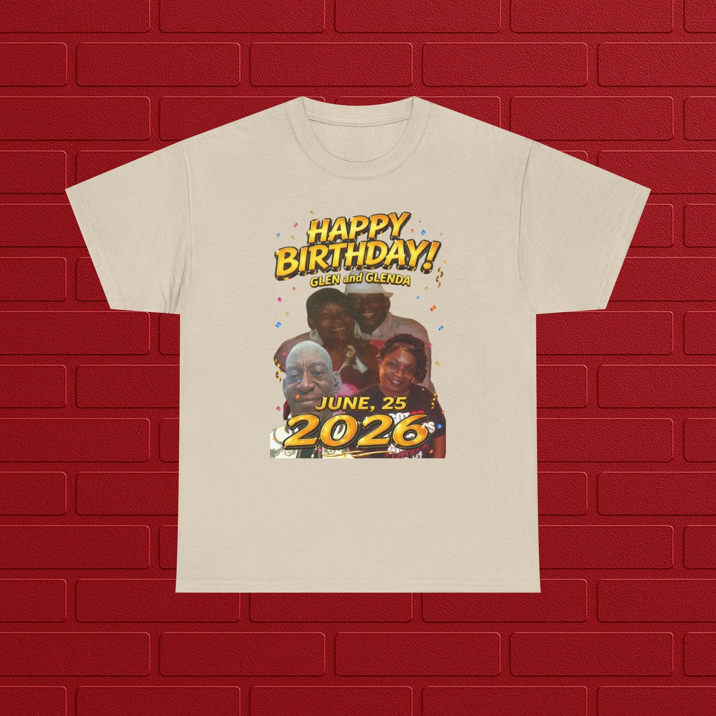 Birthday Tee - "Happy Birthday! June 25 2026" Personalized Glen Tribute Shirt Printify