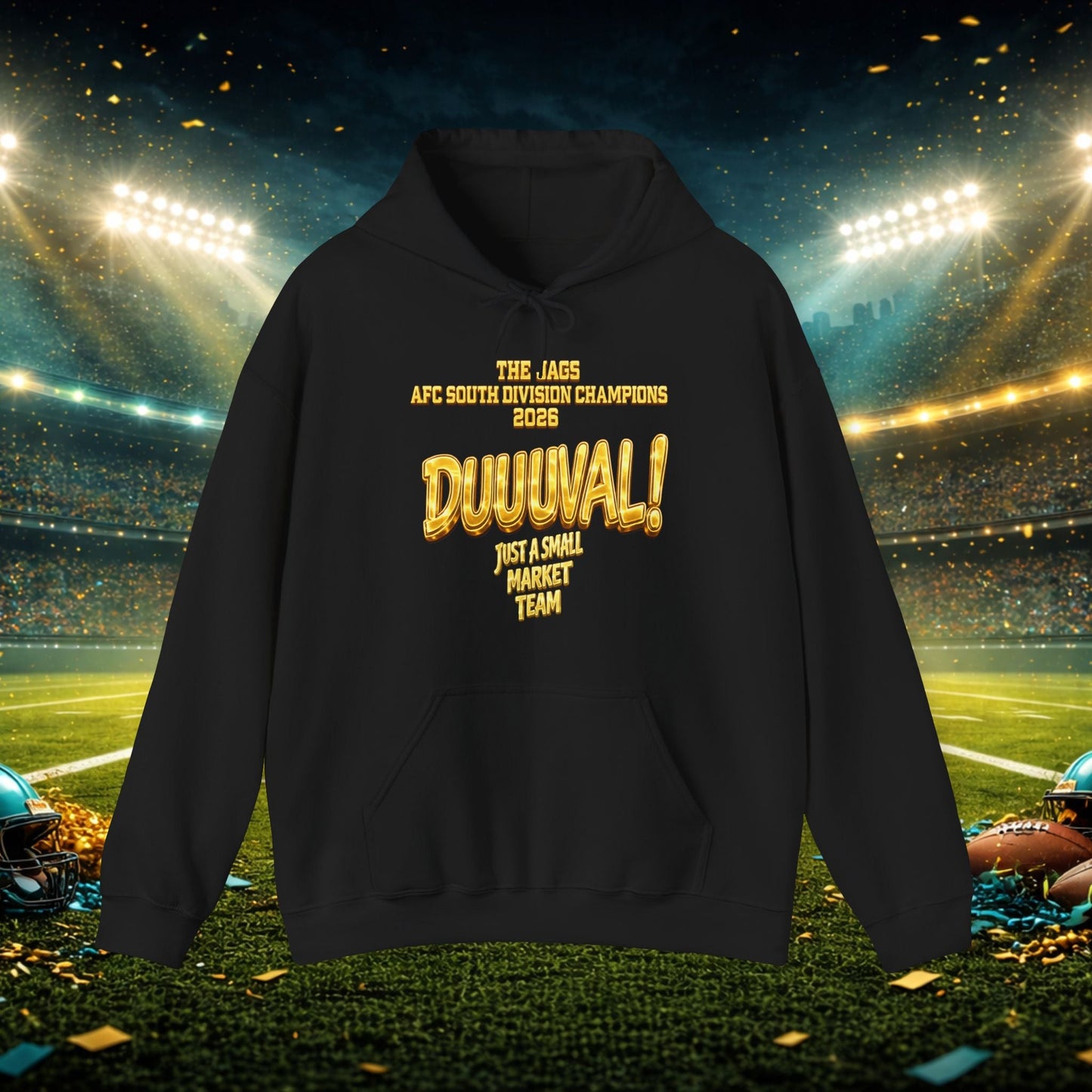Duuval! Football Hoodie — "Locked In" Small Market Pride Sweatshirt Printify