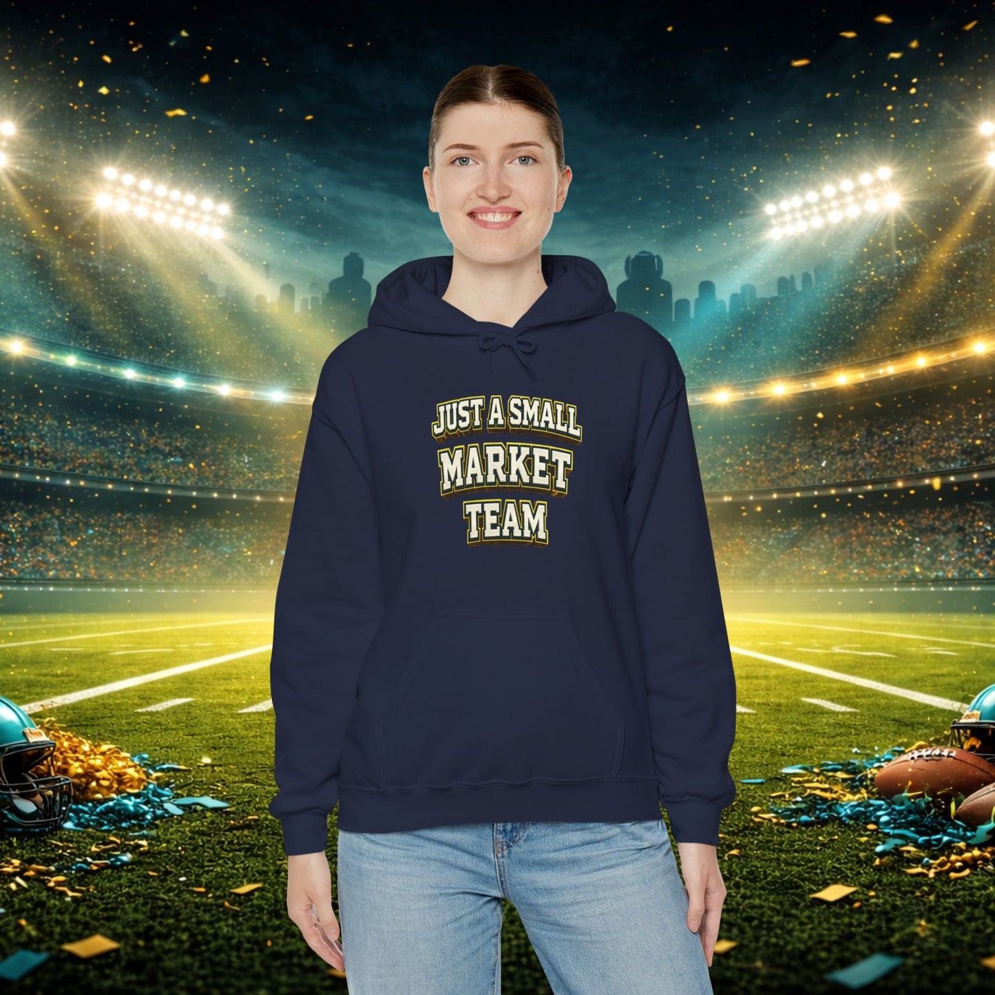 Big A Whoopin Hoodie — "Just a Small Market Team" Football Fan Sweatshirt Printify