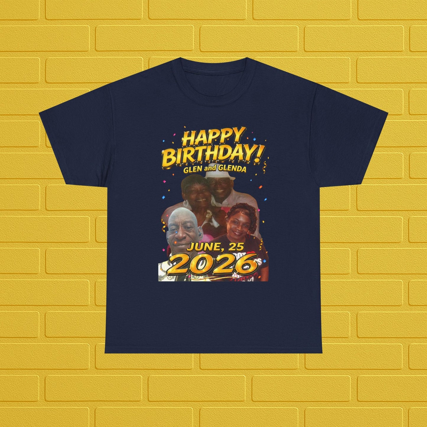 Birthday Tee — "Happy Birthday GLEN & GLENDA”! June 25 2026" with Ecclesiastes 4:9–10 Back Printify