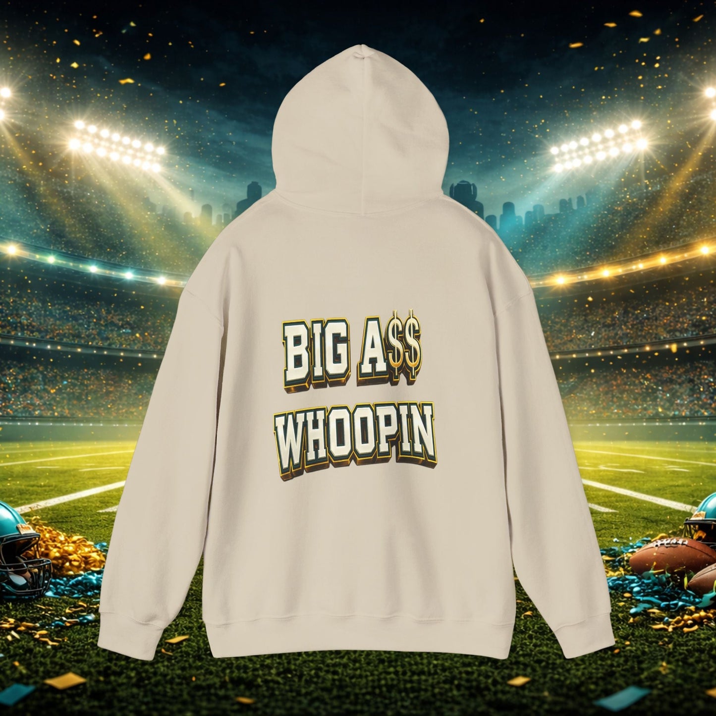 Big A Whoopin Hoodie — "Just a Small Market Team" Football Fan Sweatshirt Printify