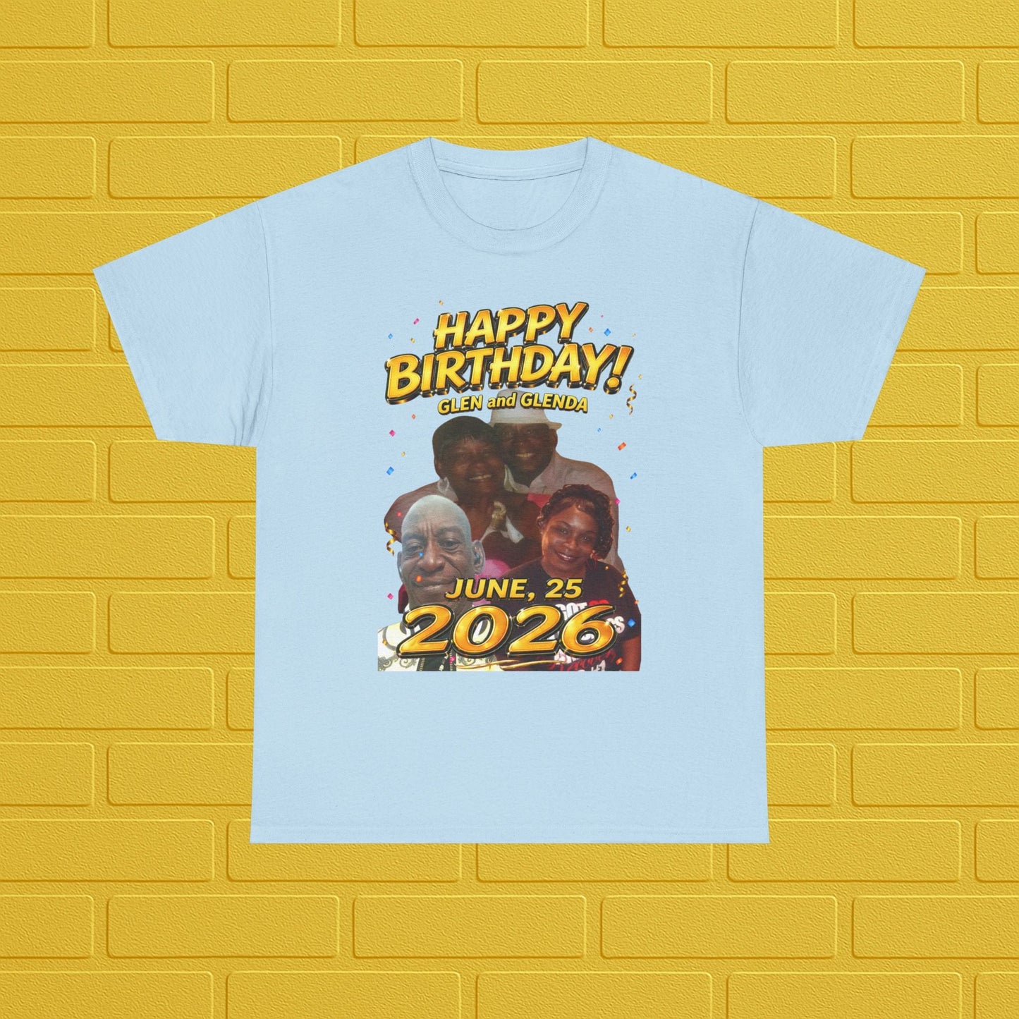 Birthday Tee — "Happy Birthday GLEN & GLENDA”! June 25 2026" with Ecclesiastes 4:9–10 Back Printify